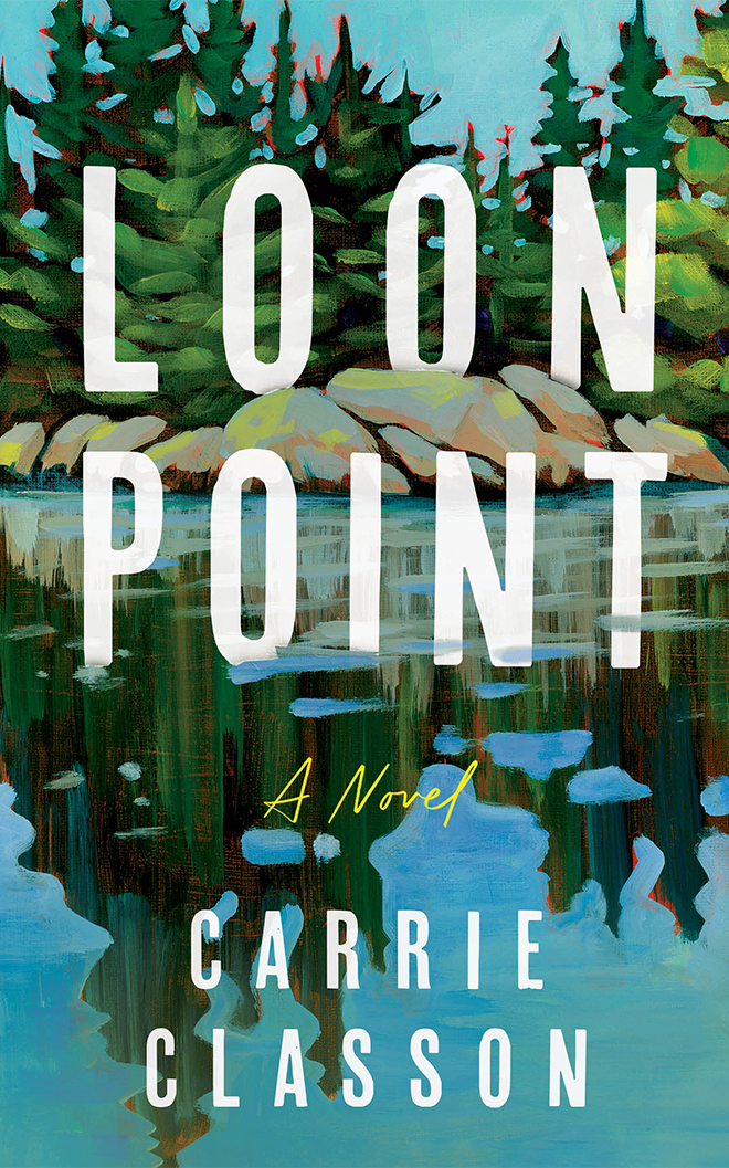 Loon Point by Carrie Classon