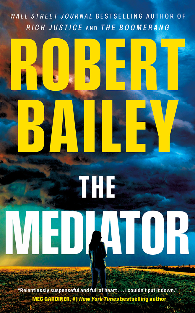 The Mediator by Robert Bailey