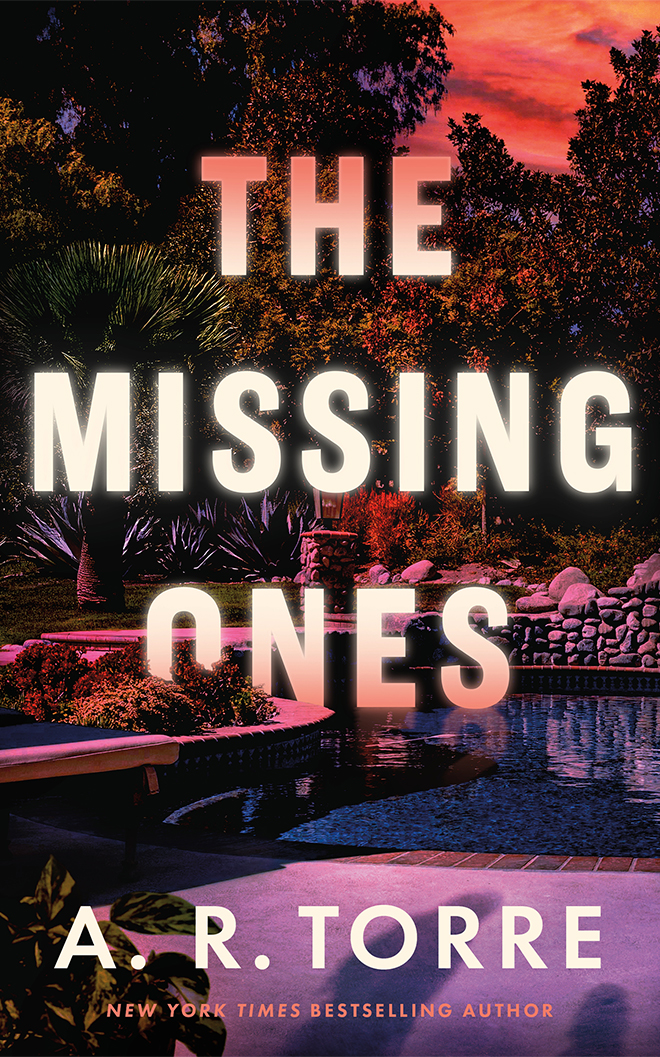 The Missing Ones by A. R. Torre
