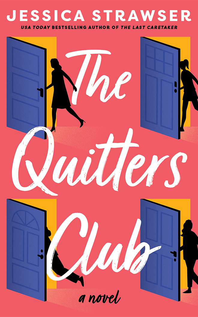 The Quitters Club by Jessica Strawser