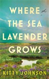 Where the Sea Lavender Grows by Kitty Johnson