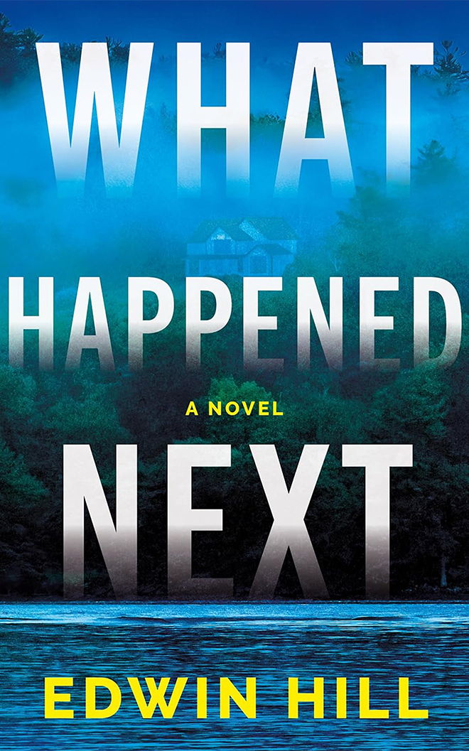 What Happened Next by Edwin Hill