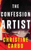The Confession Artist by Christine Carbo
