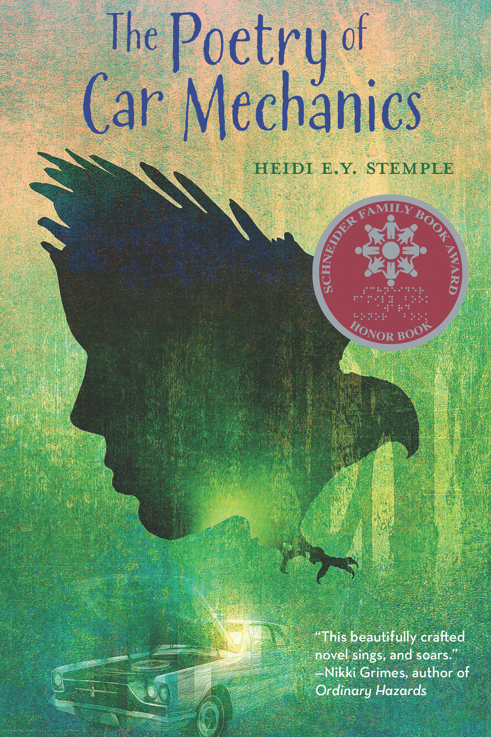 The Poetry of Car Mechanics by Heidi E. Y. Stemple