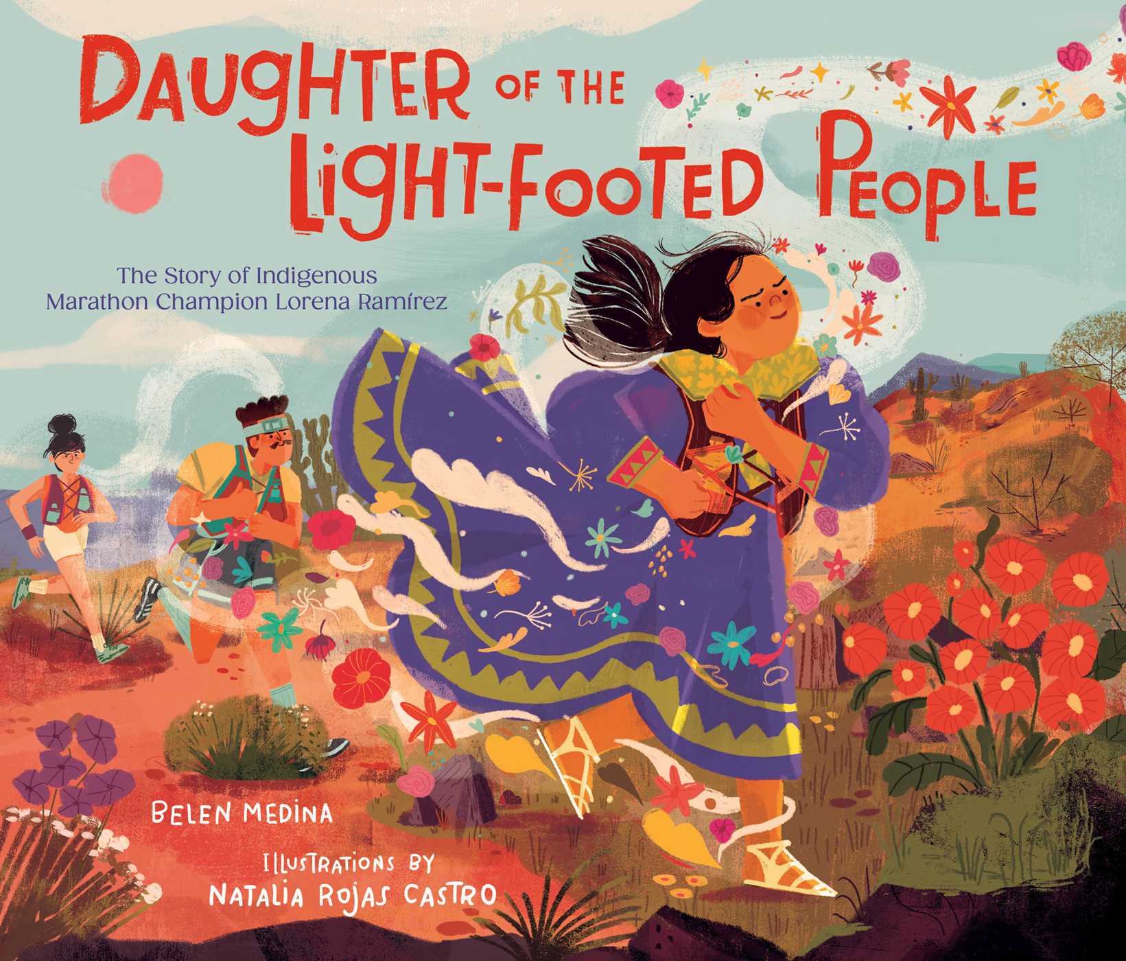 Daughter of the Light-footed People by Belen Medina