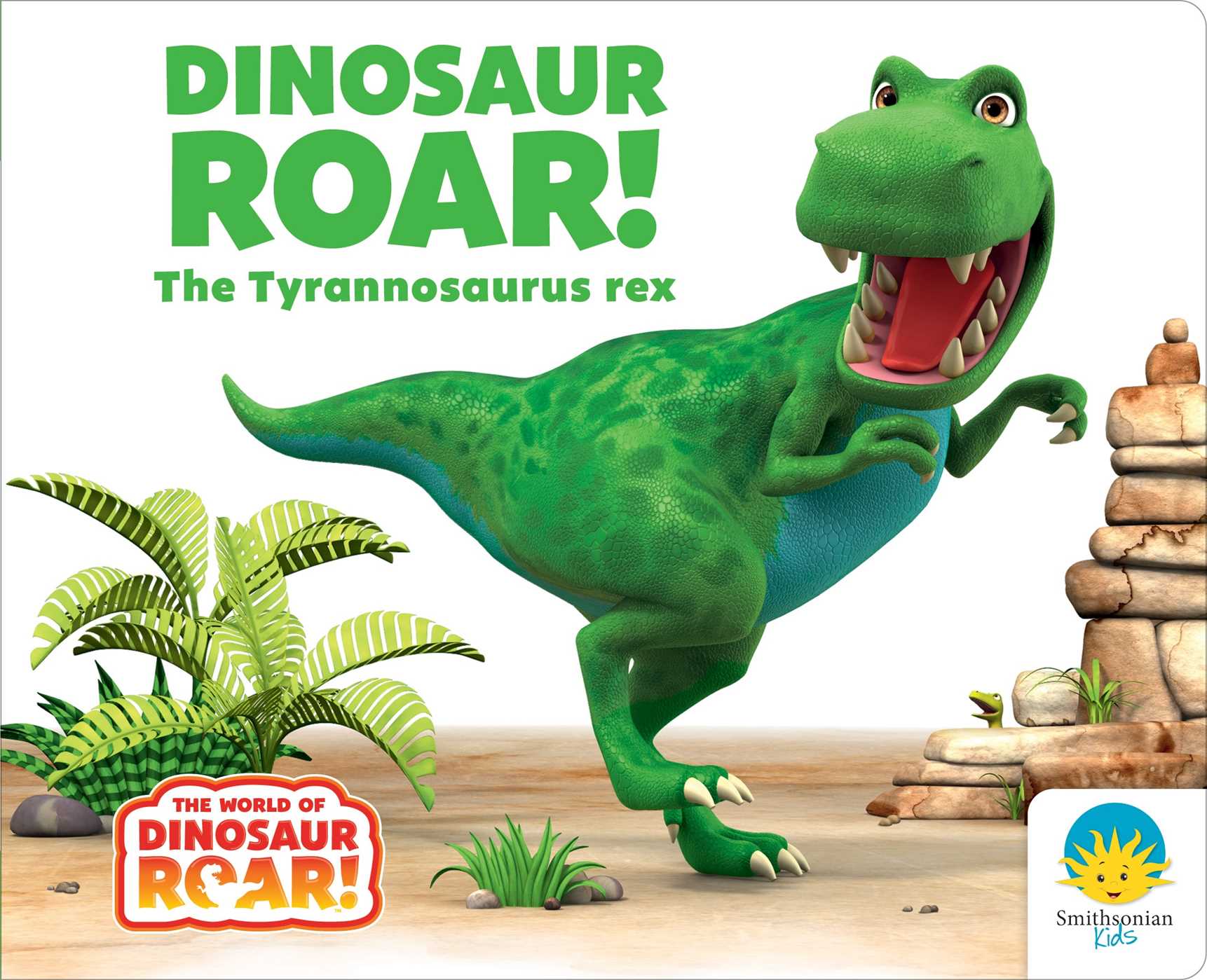 Dinosaur Roar! the Tyrannosaurus Rex by Peter Curtis