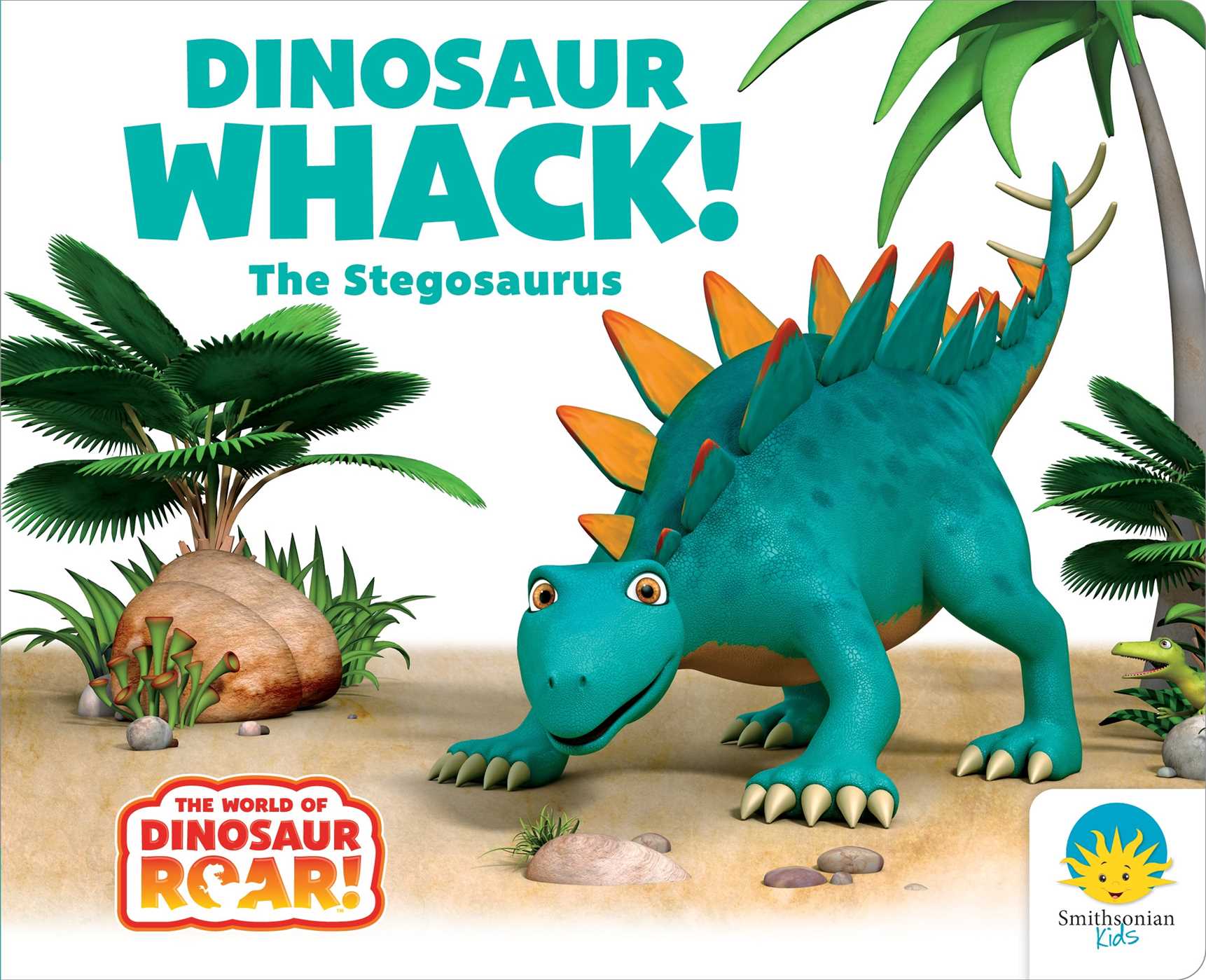Dinosaur Whack! the Stegosaurus by Peter Curtis