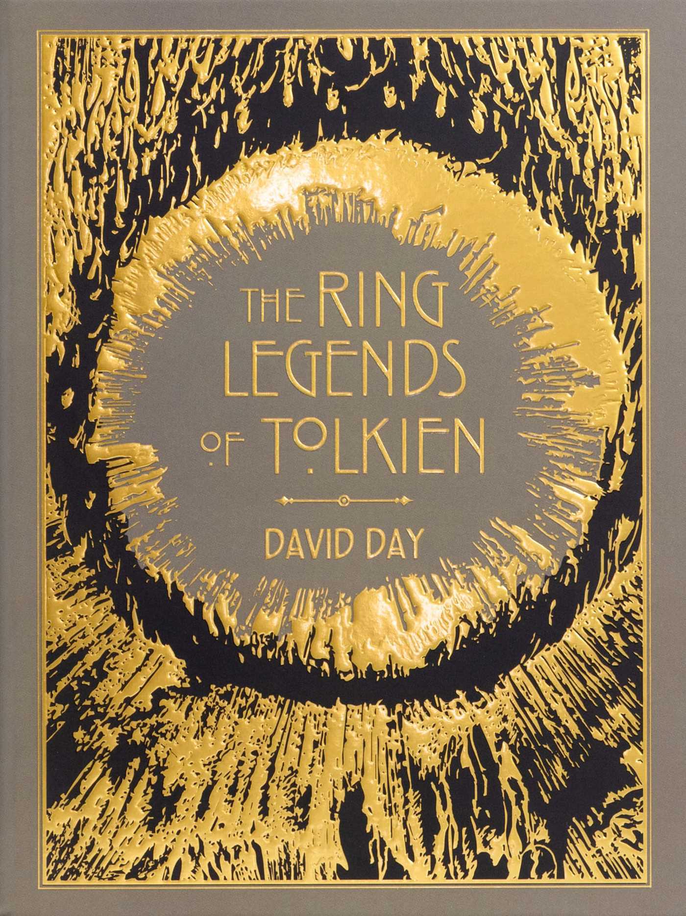 Ring Legends of Tolkien Deluxe Edition by David Day