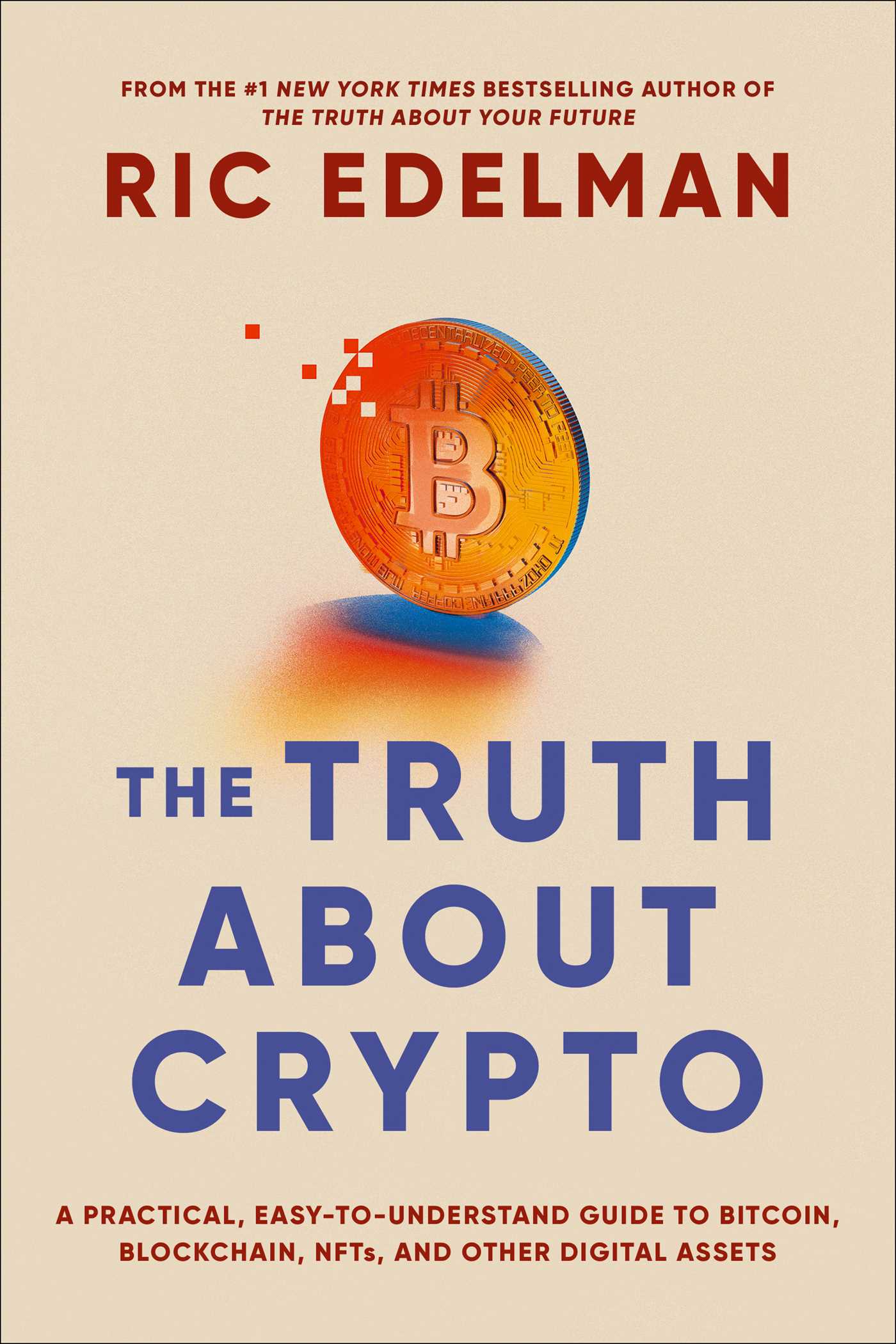 The Truth About Crypto by Ric Edelman