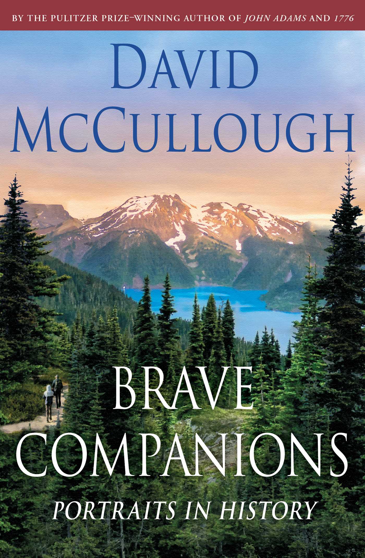 Brave Companions by David McCullough