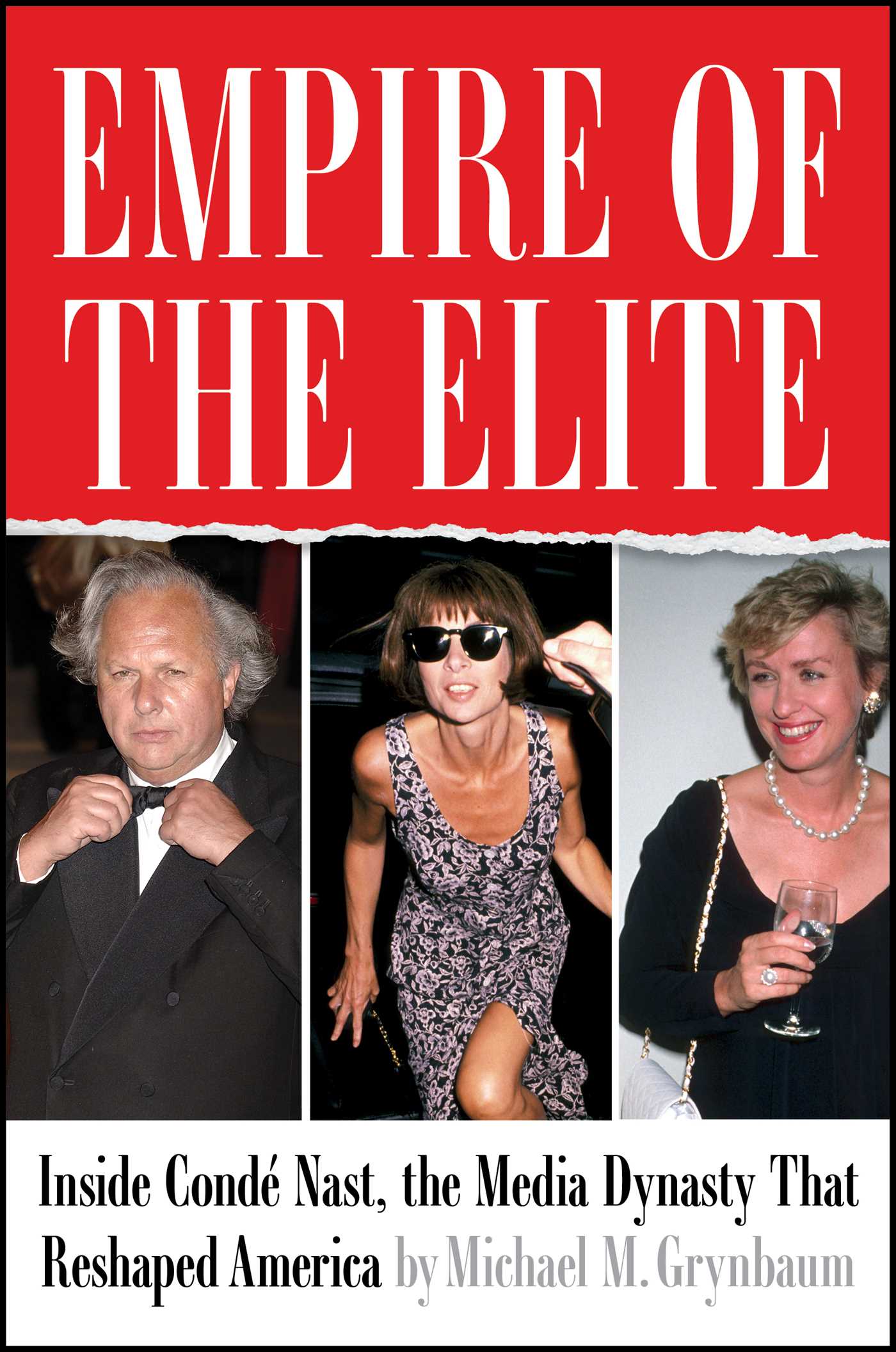 Empire of the Elite by Michael M. Grynbaum