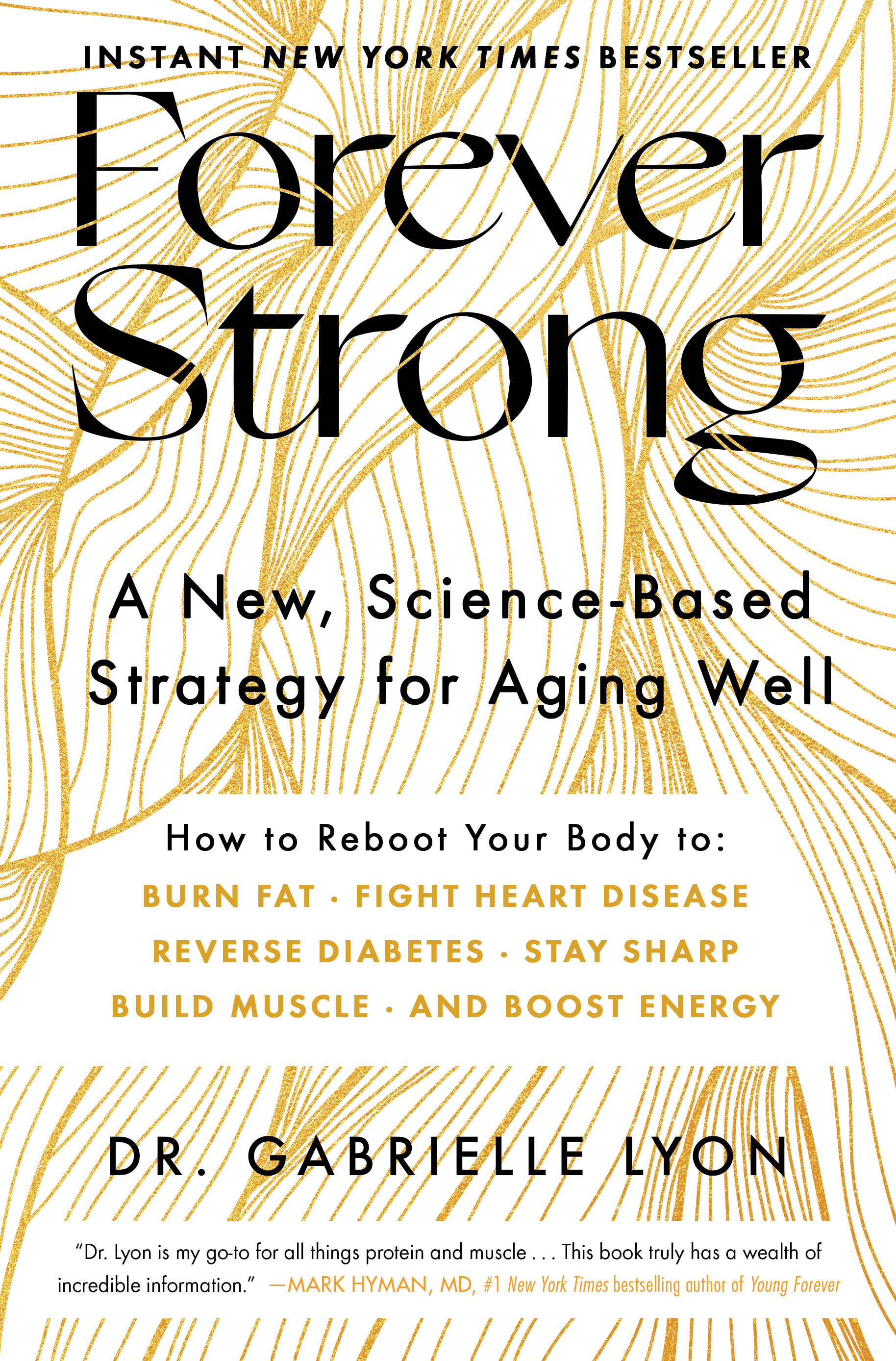 Forever Strong™ by Gabrielle Lyon D.O.
