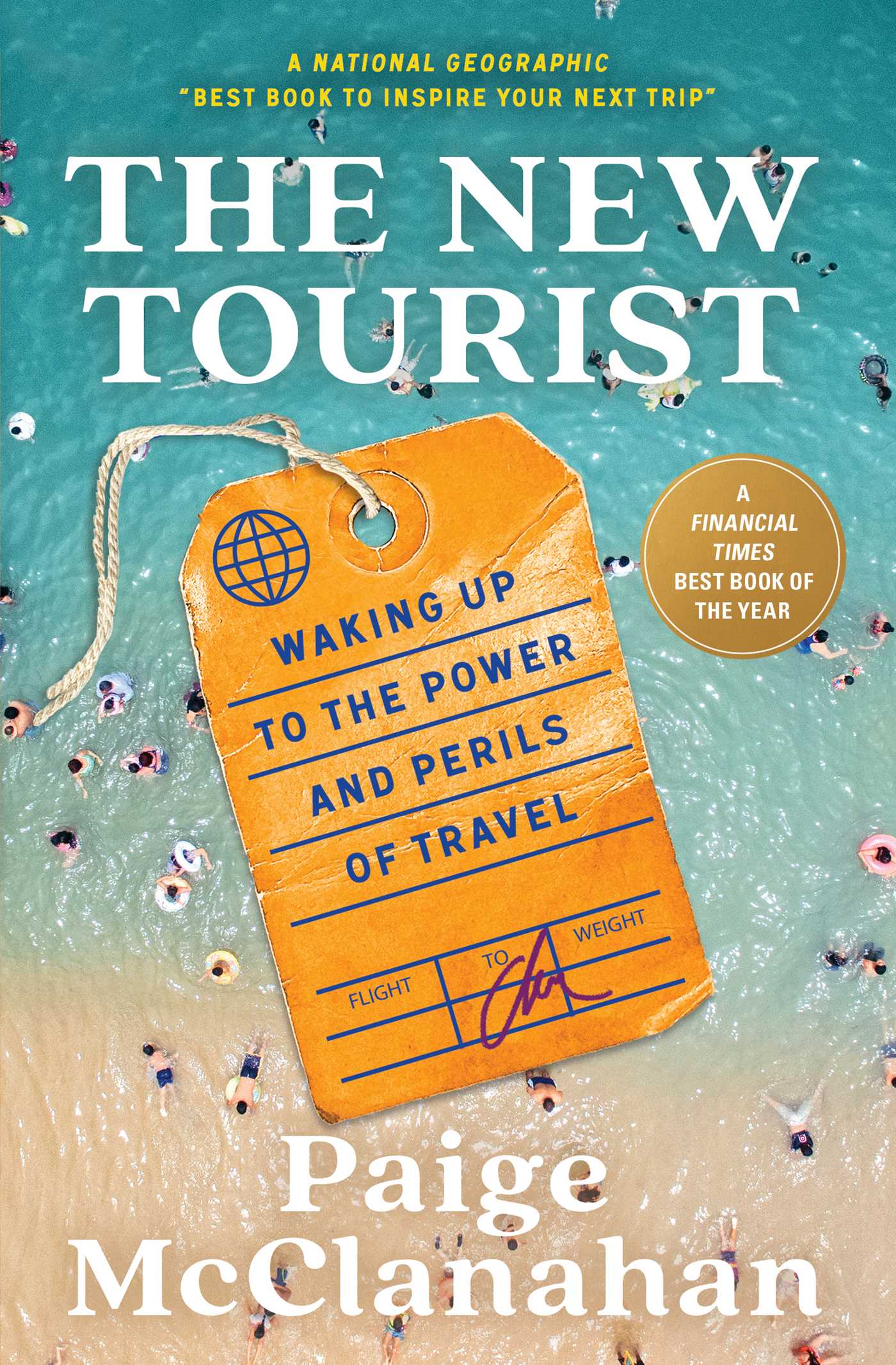 The New Tourist by Paige McClanahan