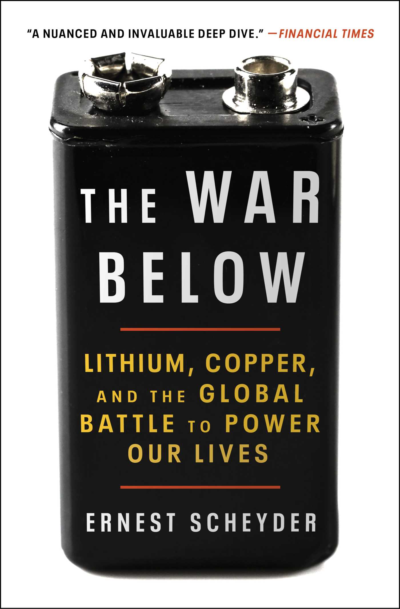 The War Below by Ernest Scheyder