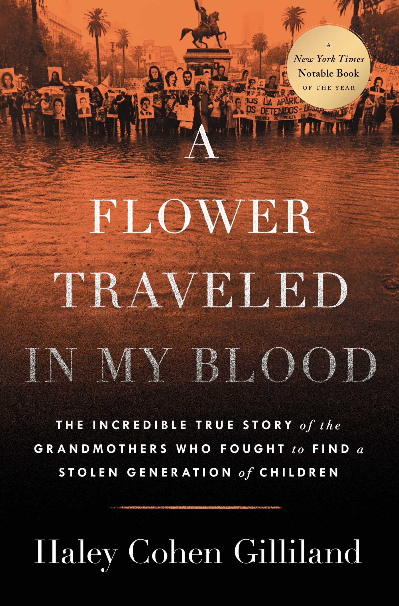A Flower Traveled in My Blood by Haley Cohen Gilliland
