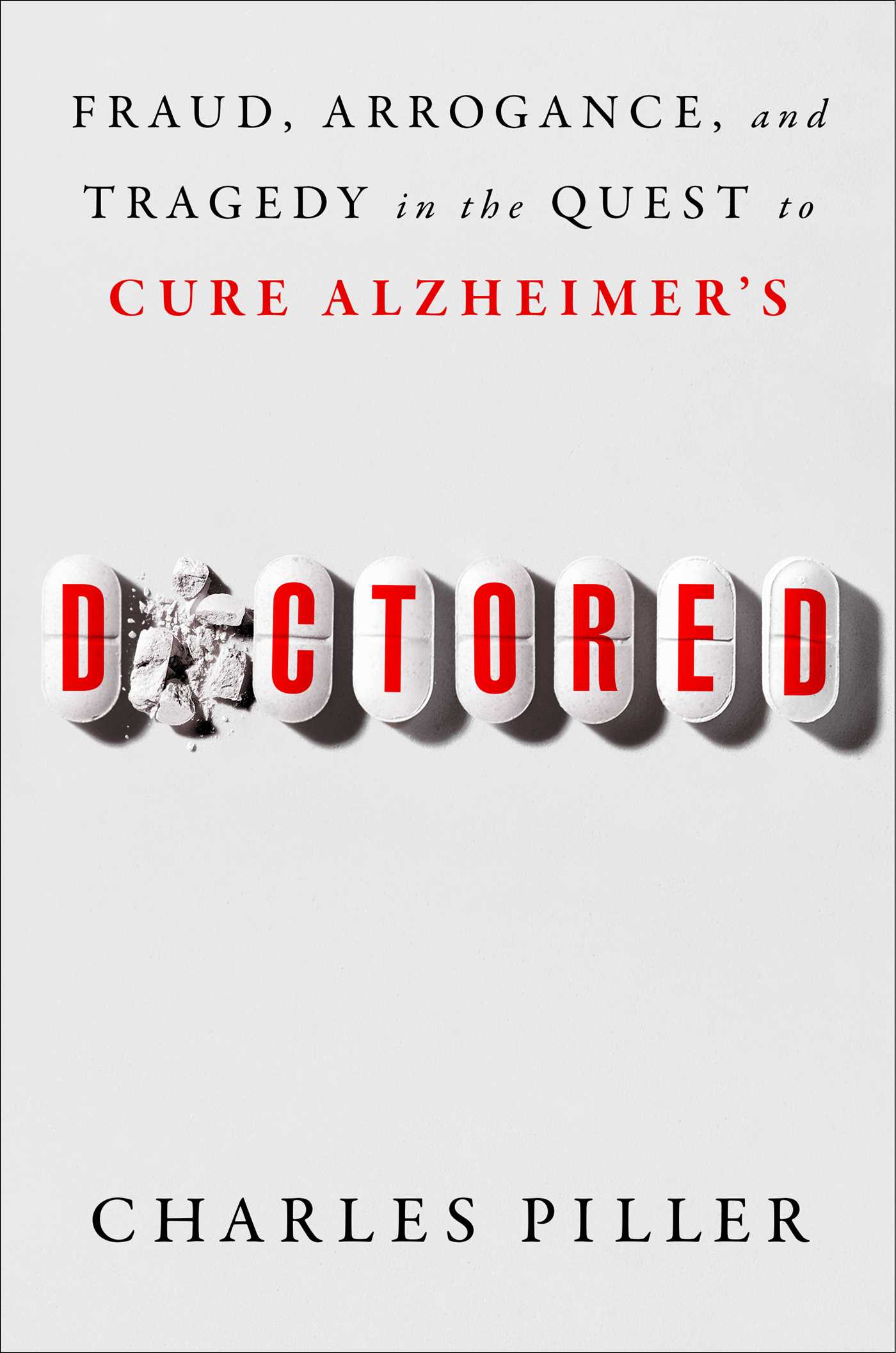 Doctored by Charles Piller