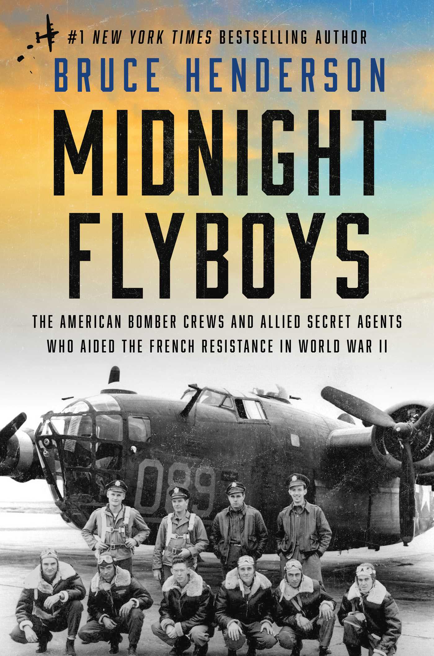 Midnight Flyboys by Bruce Henderson
