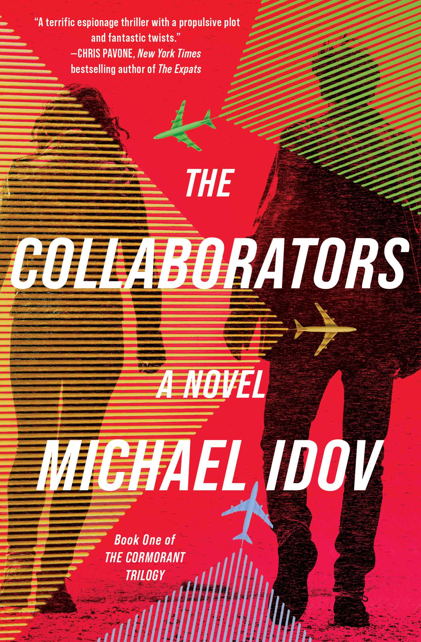 The Collaborators by Michael Idov