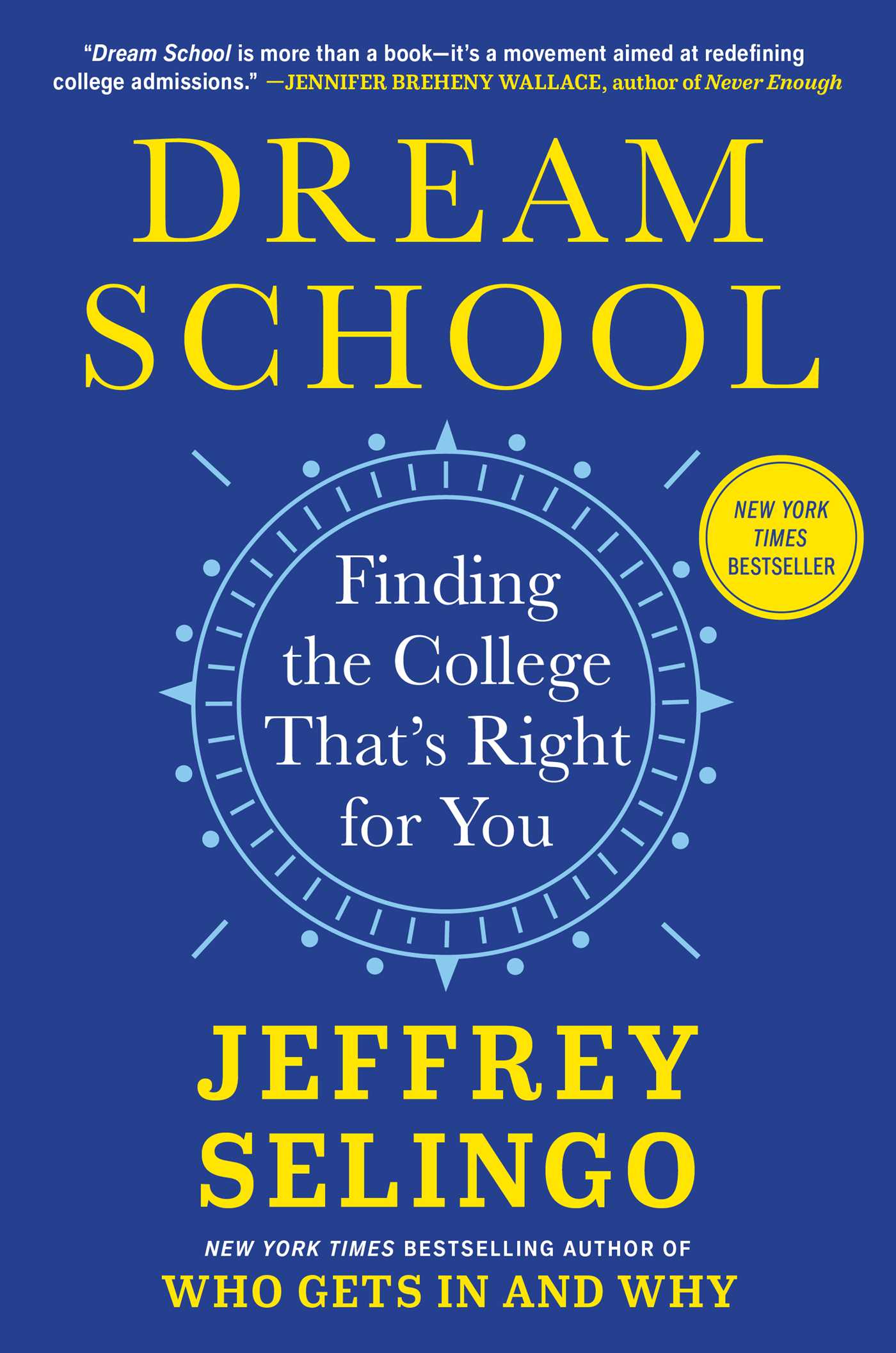 Dream School by Jeffrey Selingo