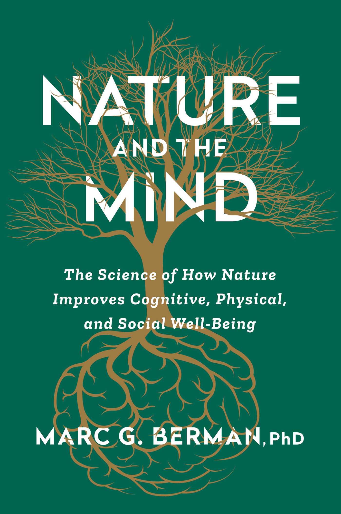 Nature and the Mind by Marc Berman