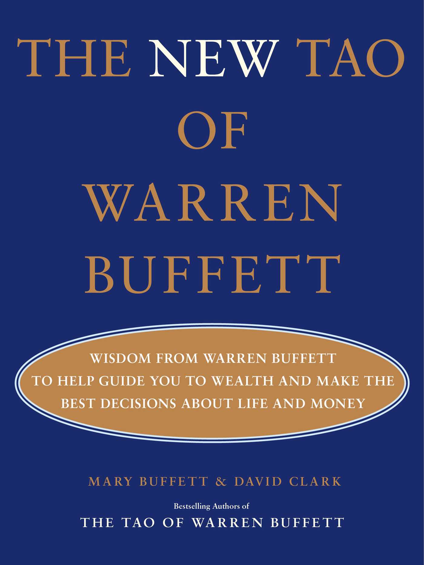 The New Tao of Warren Buffett by Mary Buffett