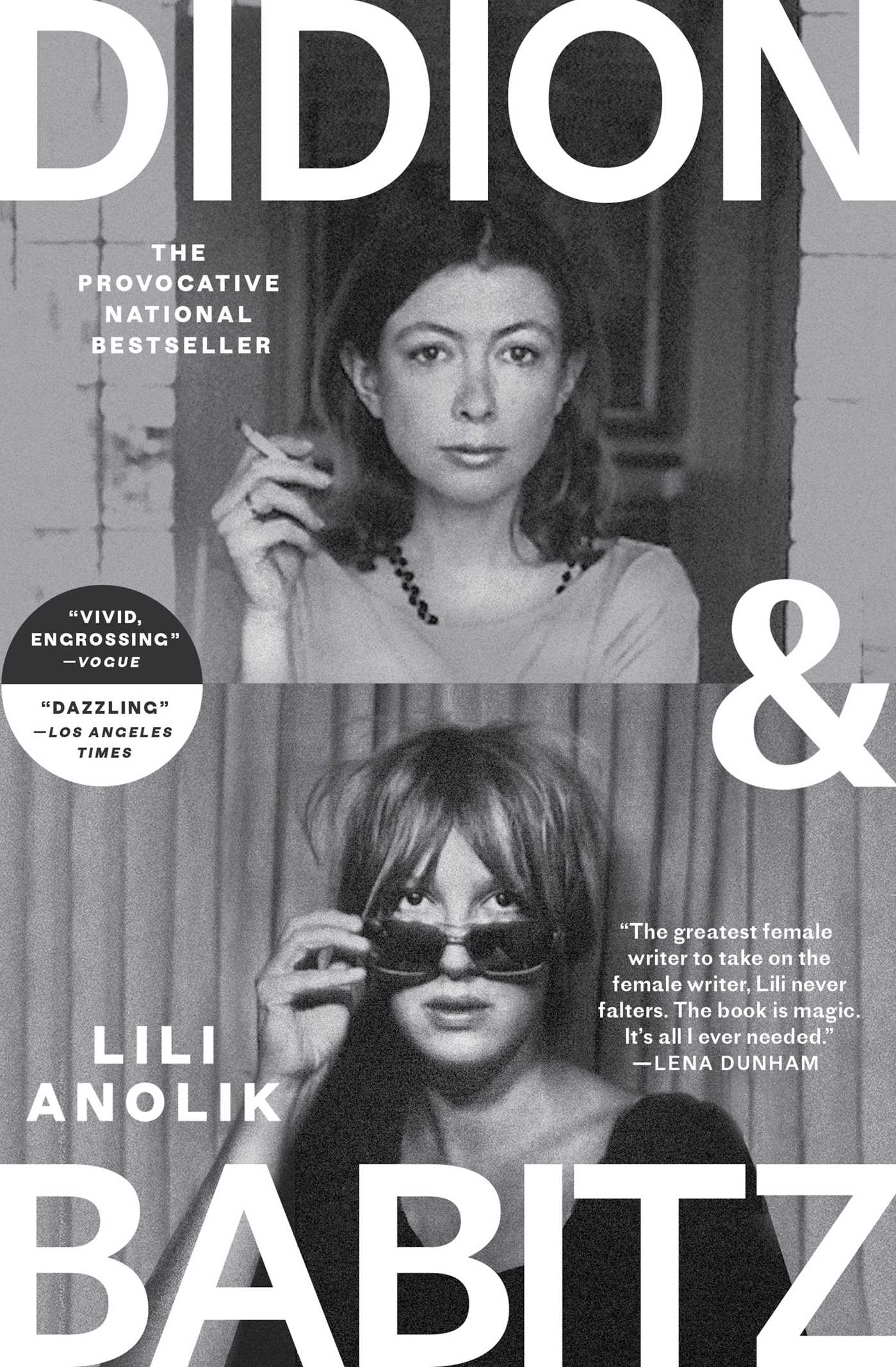 Didion and Babitz by Lili Anolik