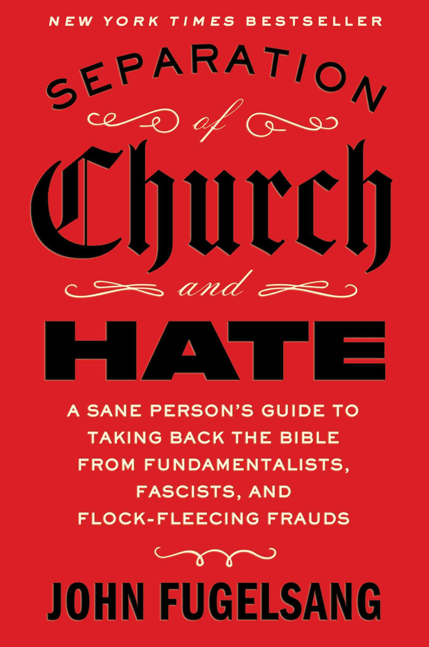 Separation of Church and Hate by John Fugelsang