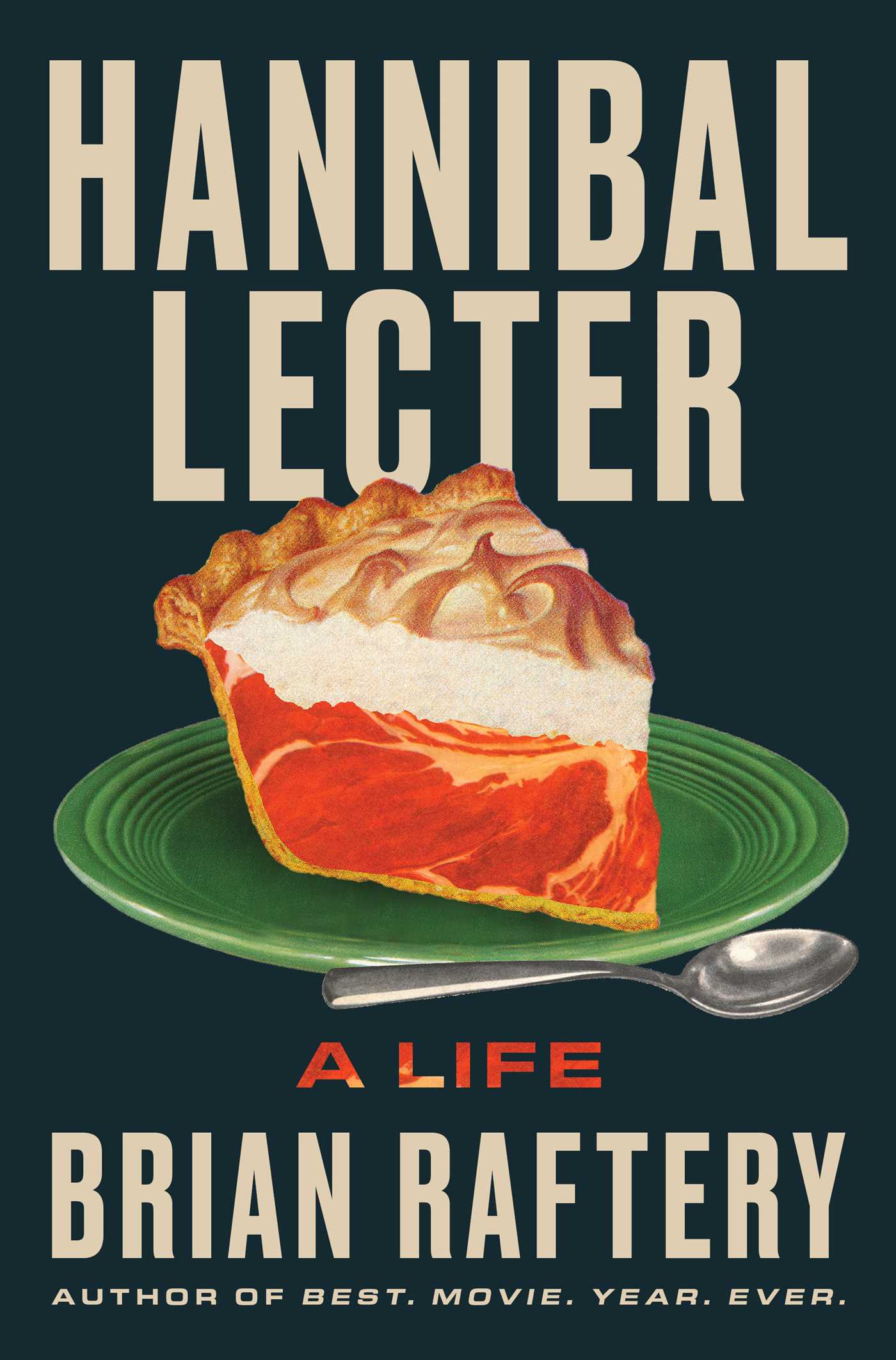 Hannibal Lecter by Brian Raftery