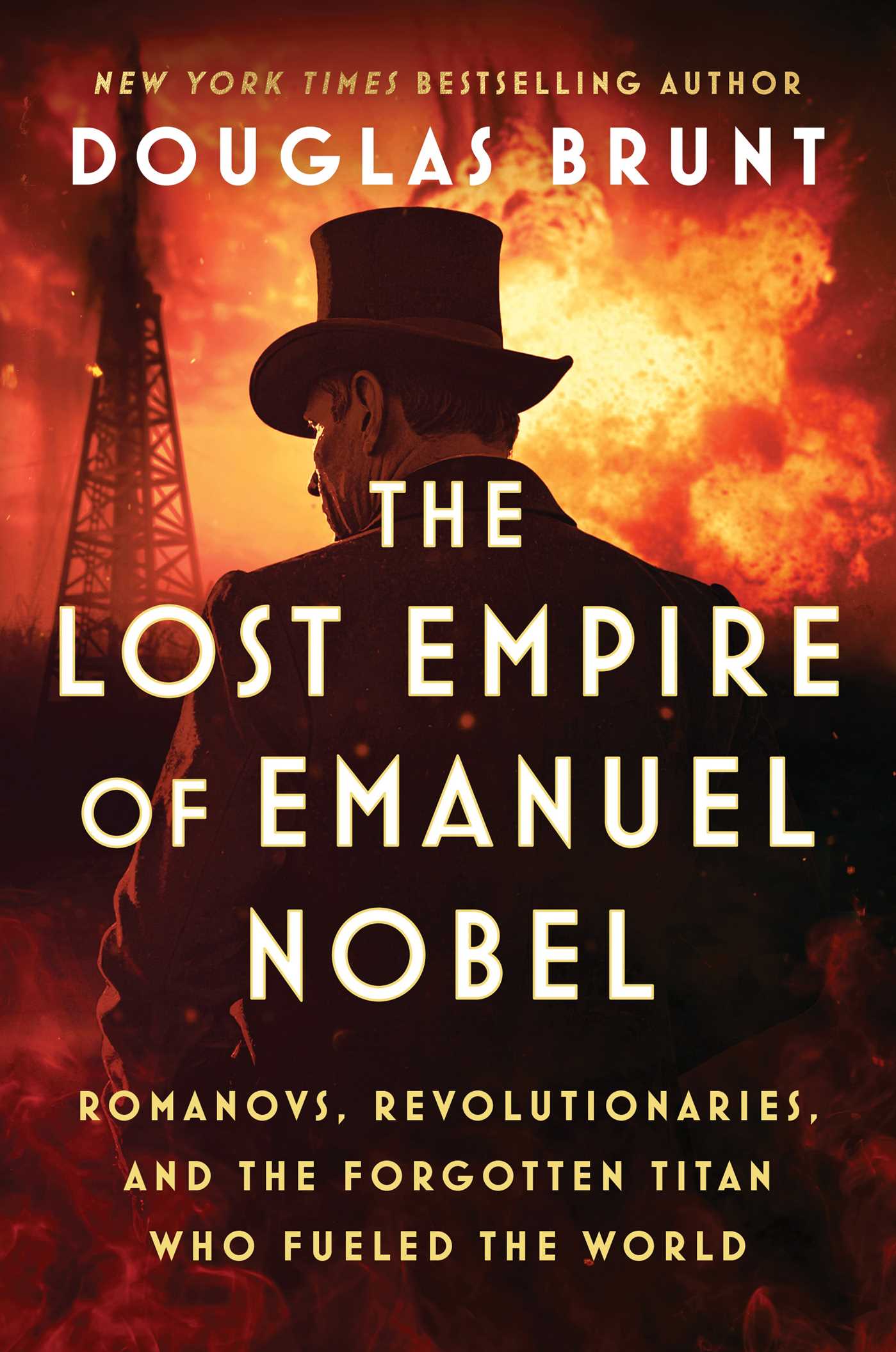 The Lost Empire of Emanuel Nobel by Douglas Brunt