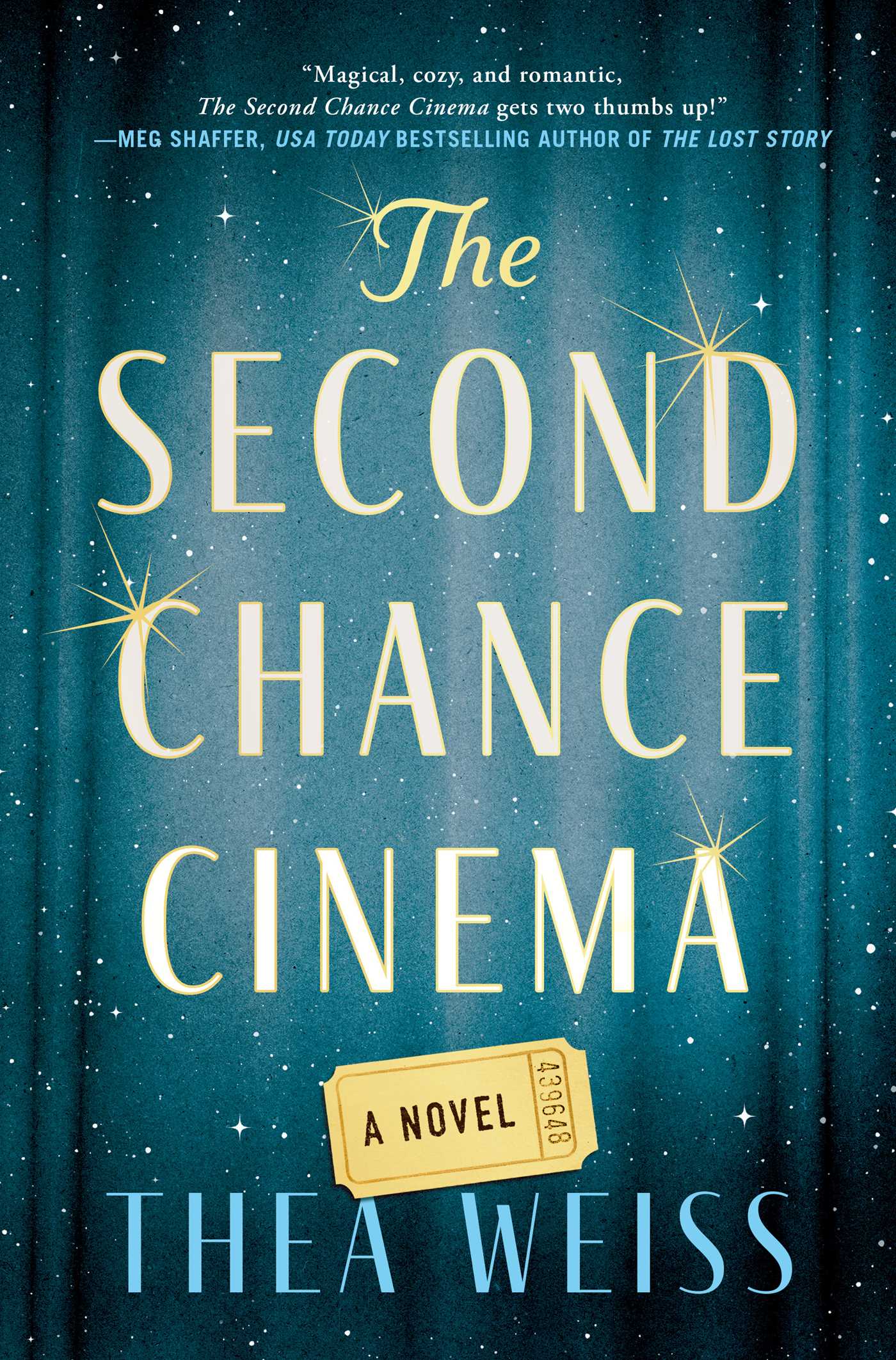 The Second Chance Cinema by Thea Weiss