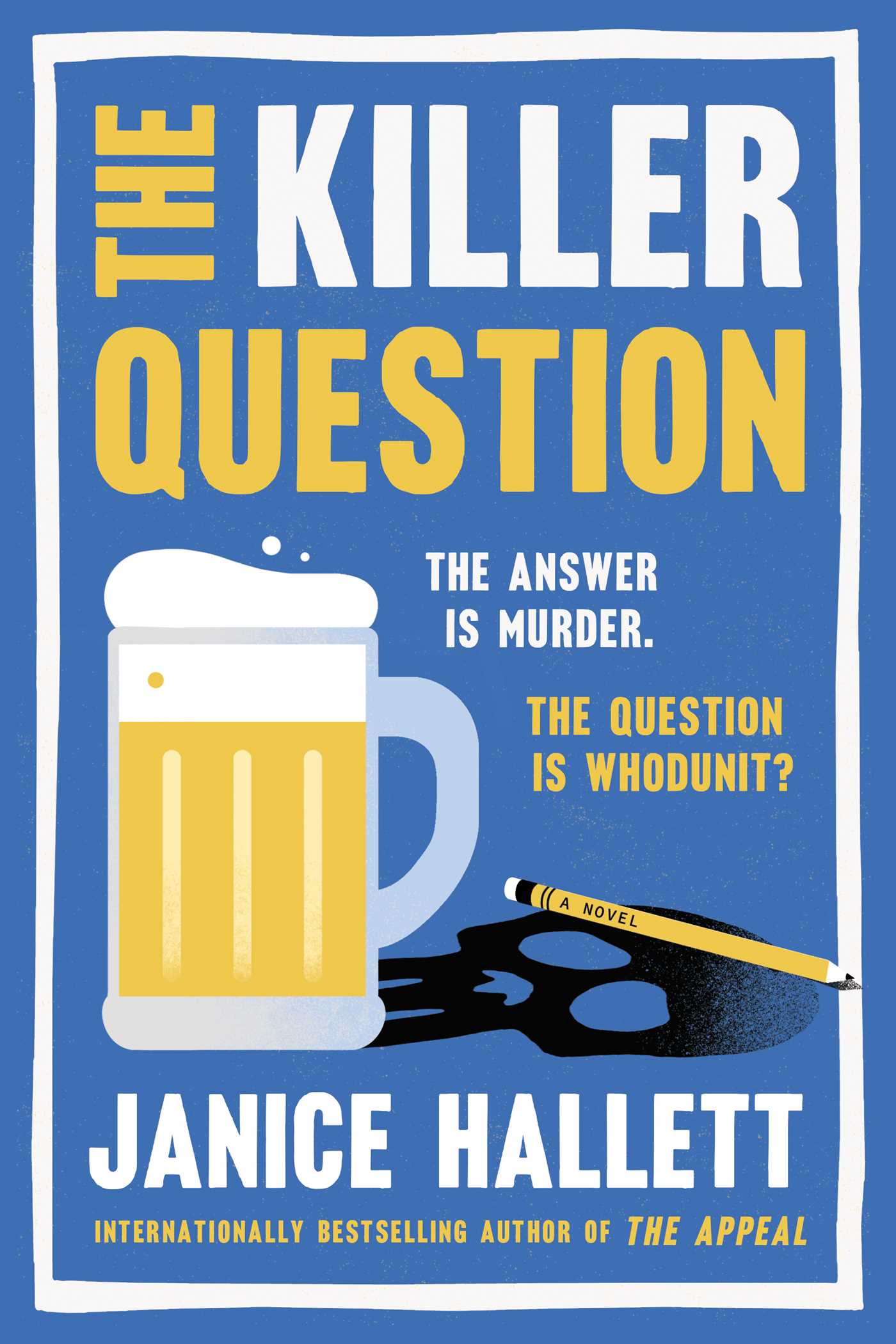 The Killer Question by Janice Hallett