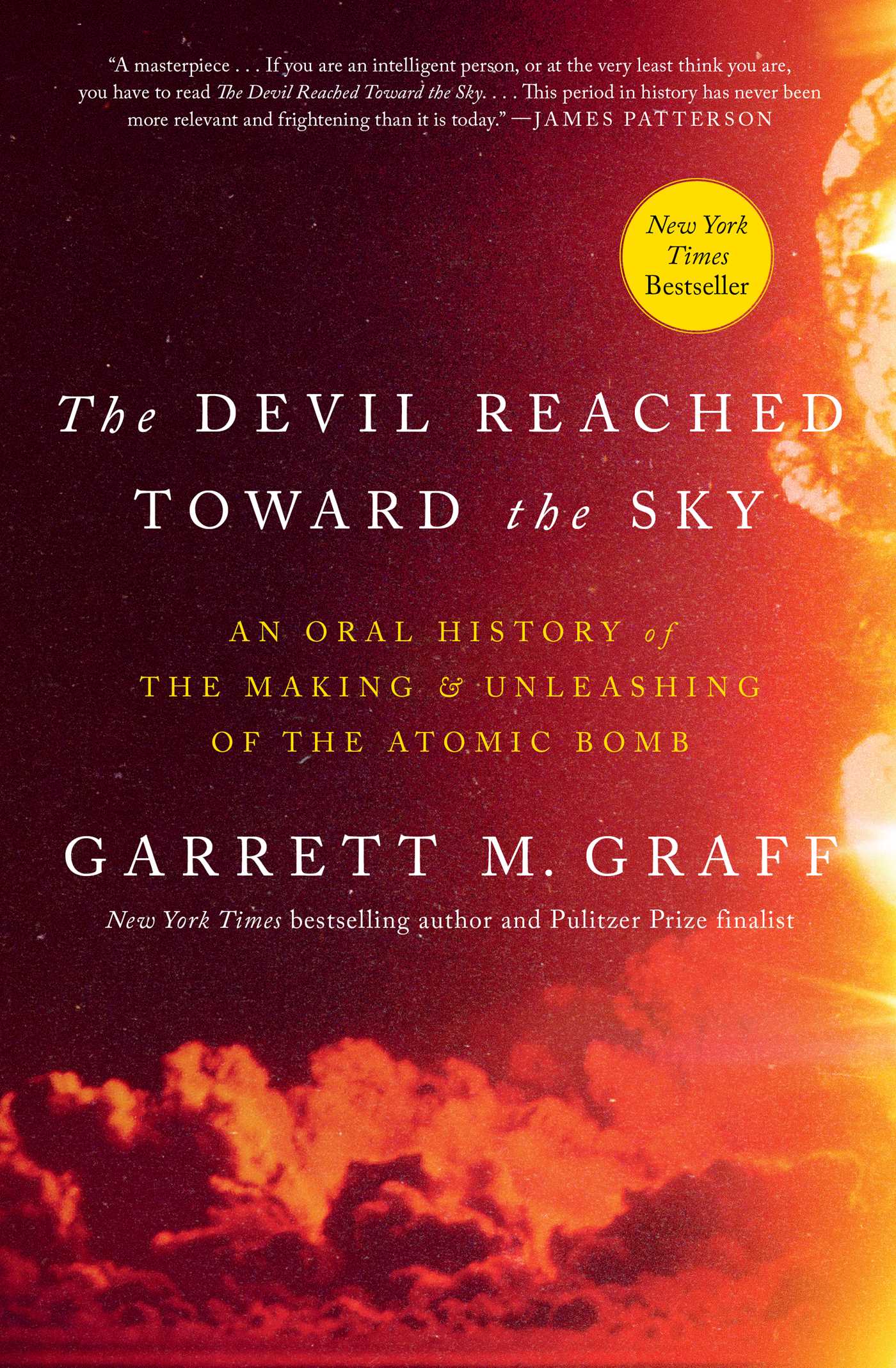 The Devil Reached Toward the Sky by Garrett M. Graff