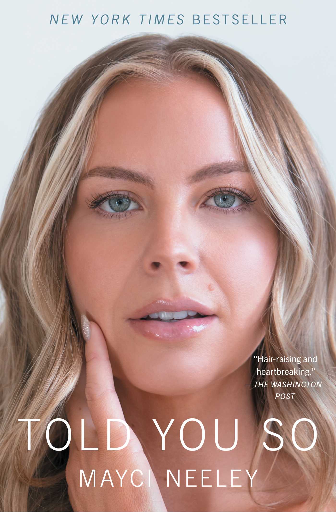 Told You So by Mayci Neeley