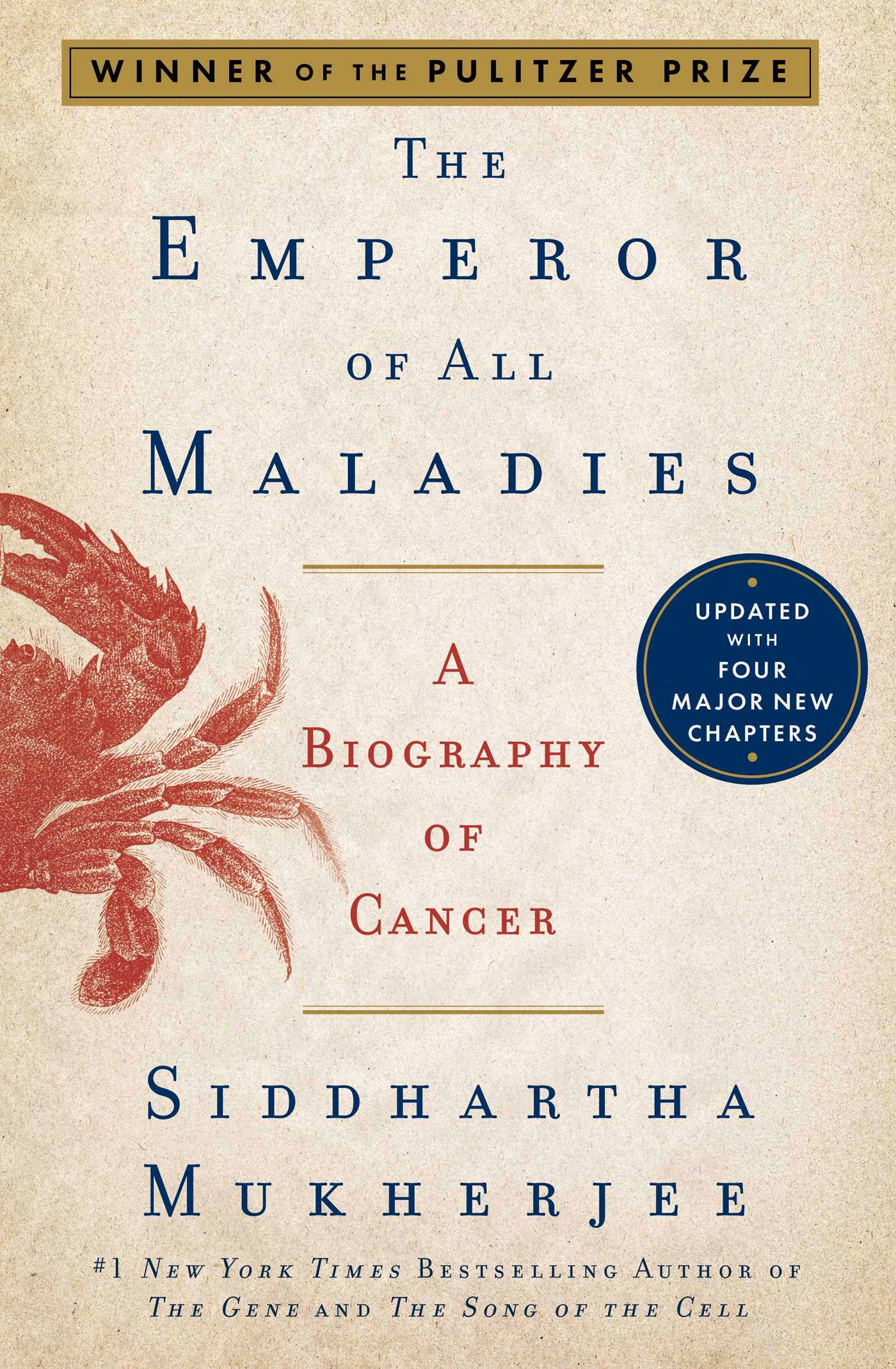 The Emperor of All Maladies by Siddhartha Mukherjee