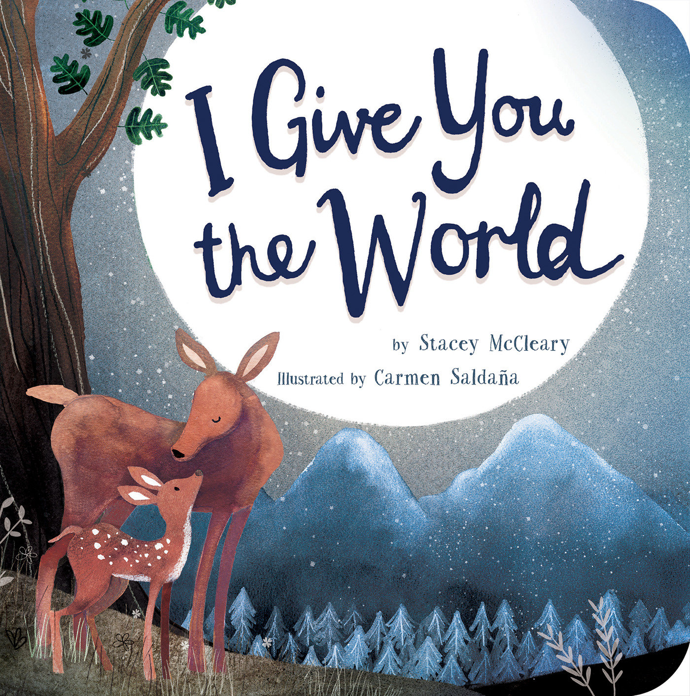 I Give You the World by Stacey McCleary