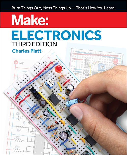 Make: Electronics by Charles Platt
