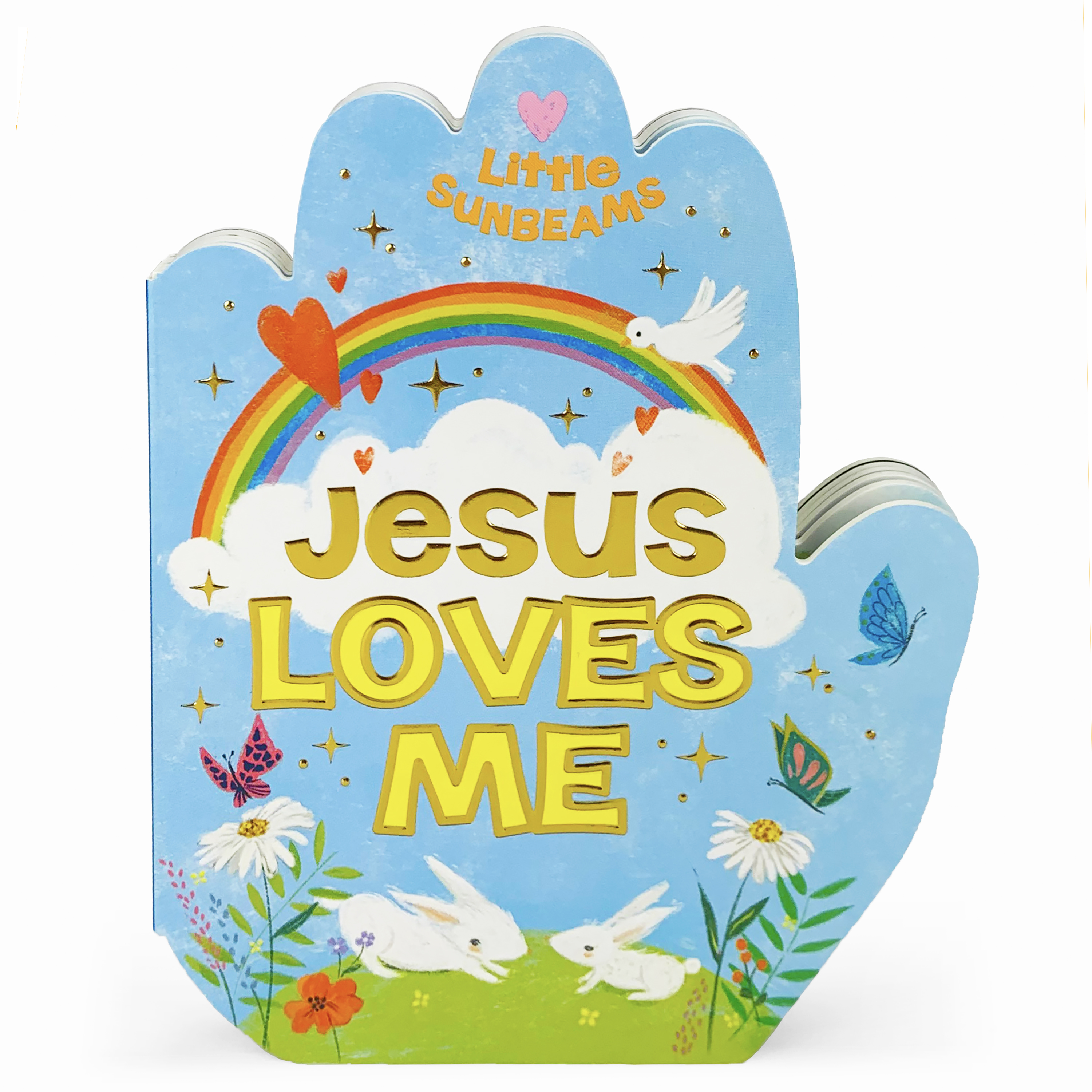 Jesus Loves Me (little Sunbeams) by Ginger Swift