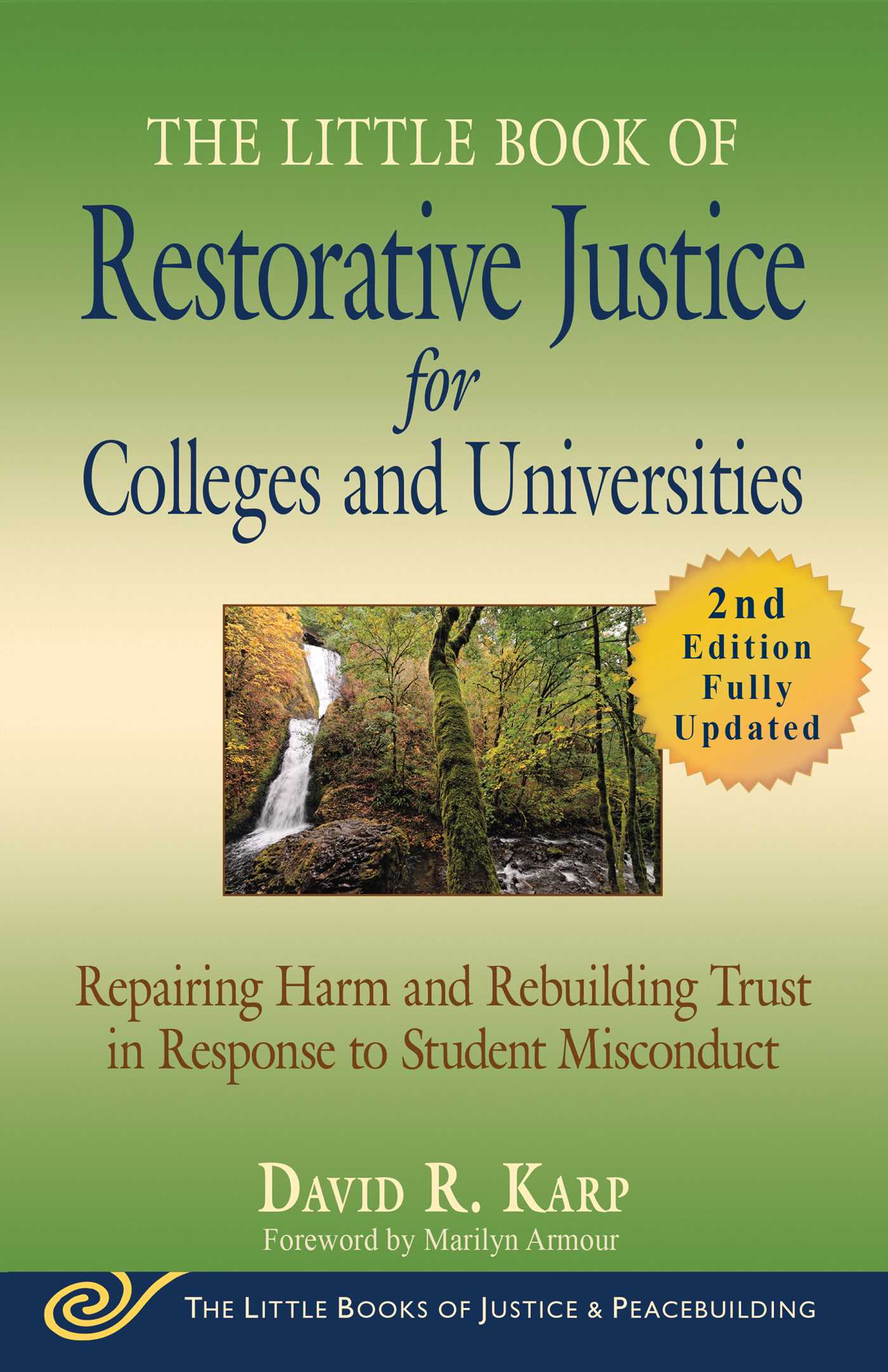 The Little Book of Restorative Justice for Colleges and Universities, Second Edition by David R. Karp