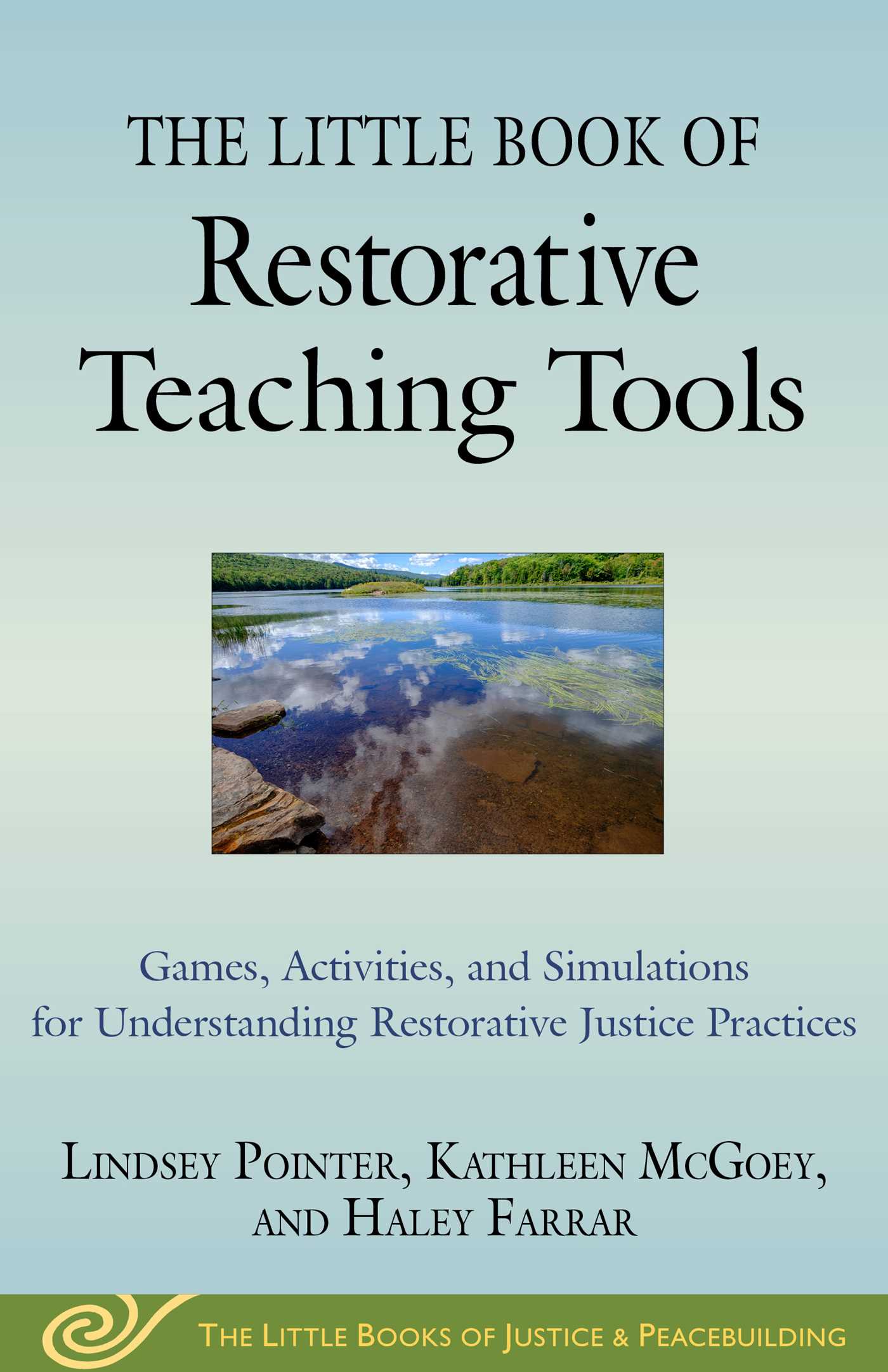 The Little Book of Restorative Teaching Tools by Lindsey Pointer