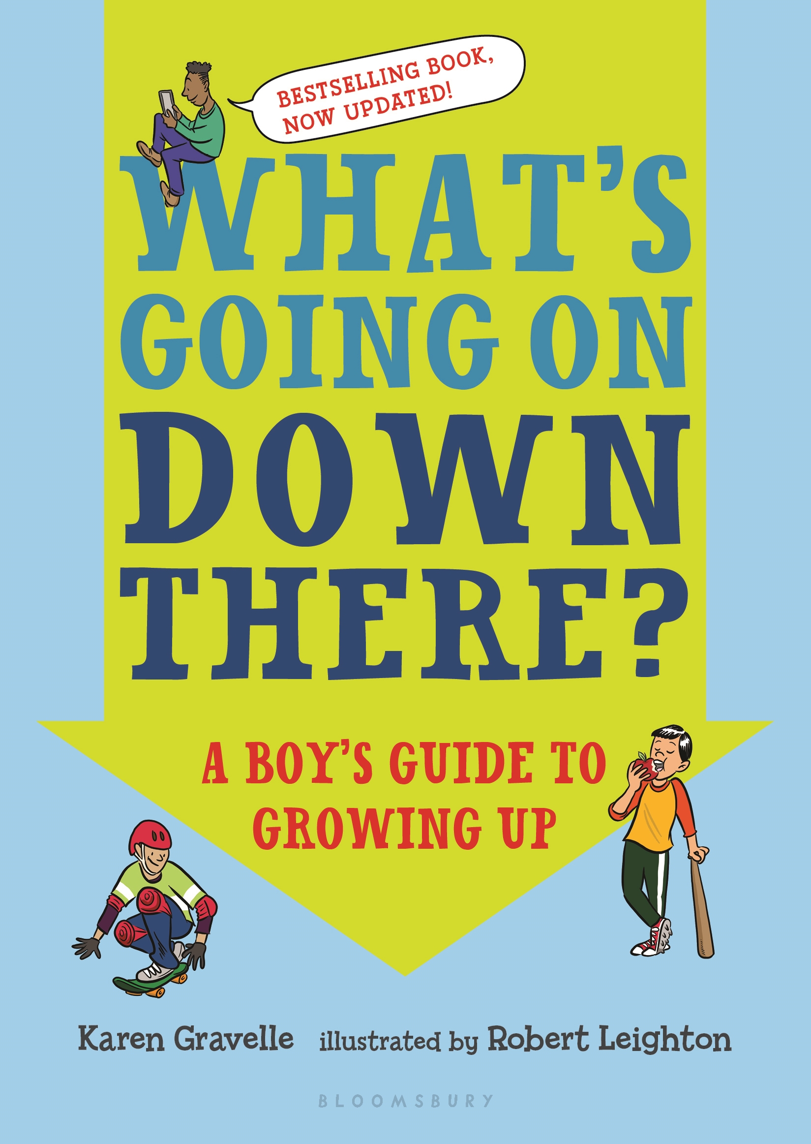 What's Going on Down There? by Karen Gravelle