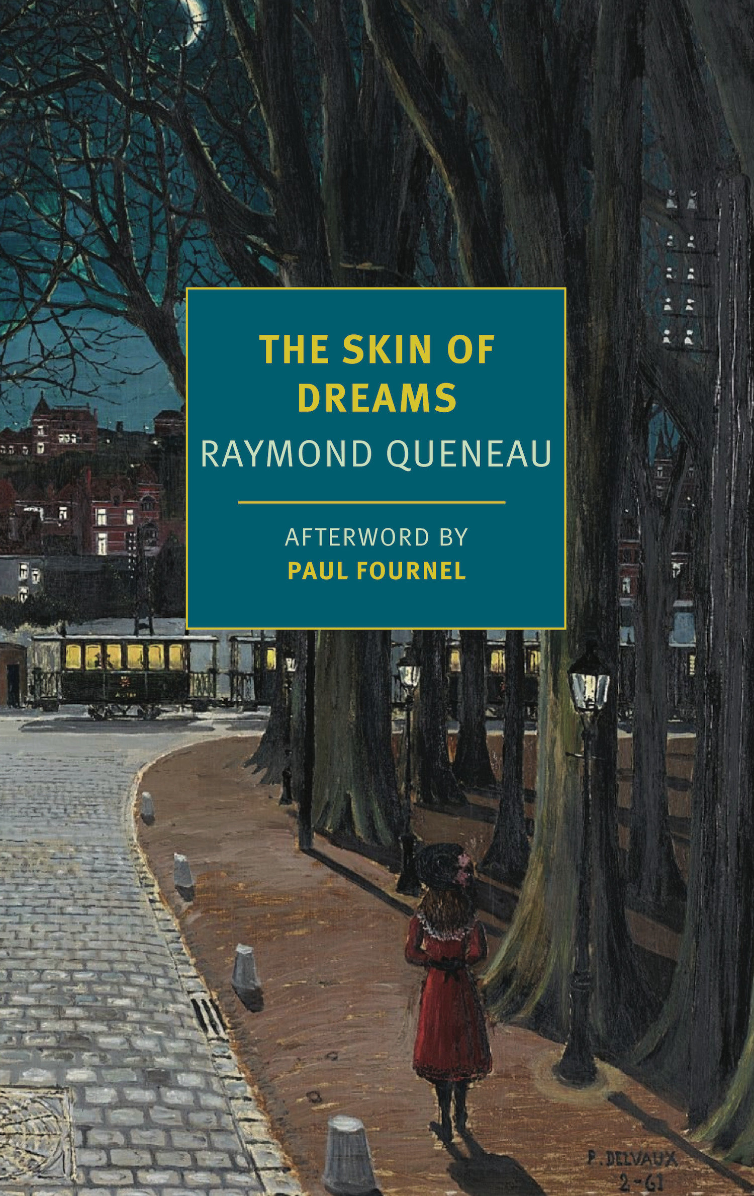 The Skin of Dreams by Raymond Queneau