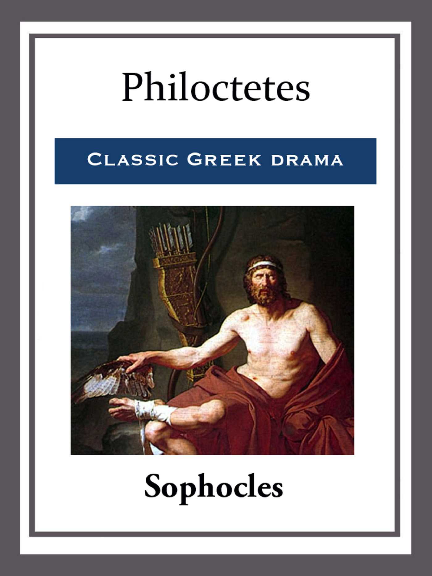Philoctetes by Sophocles