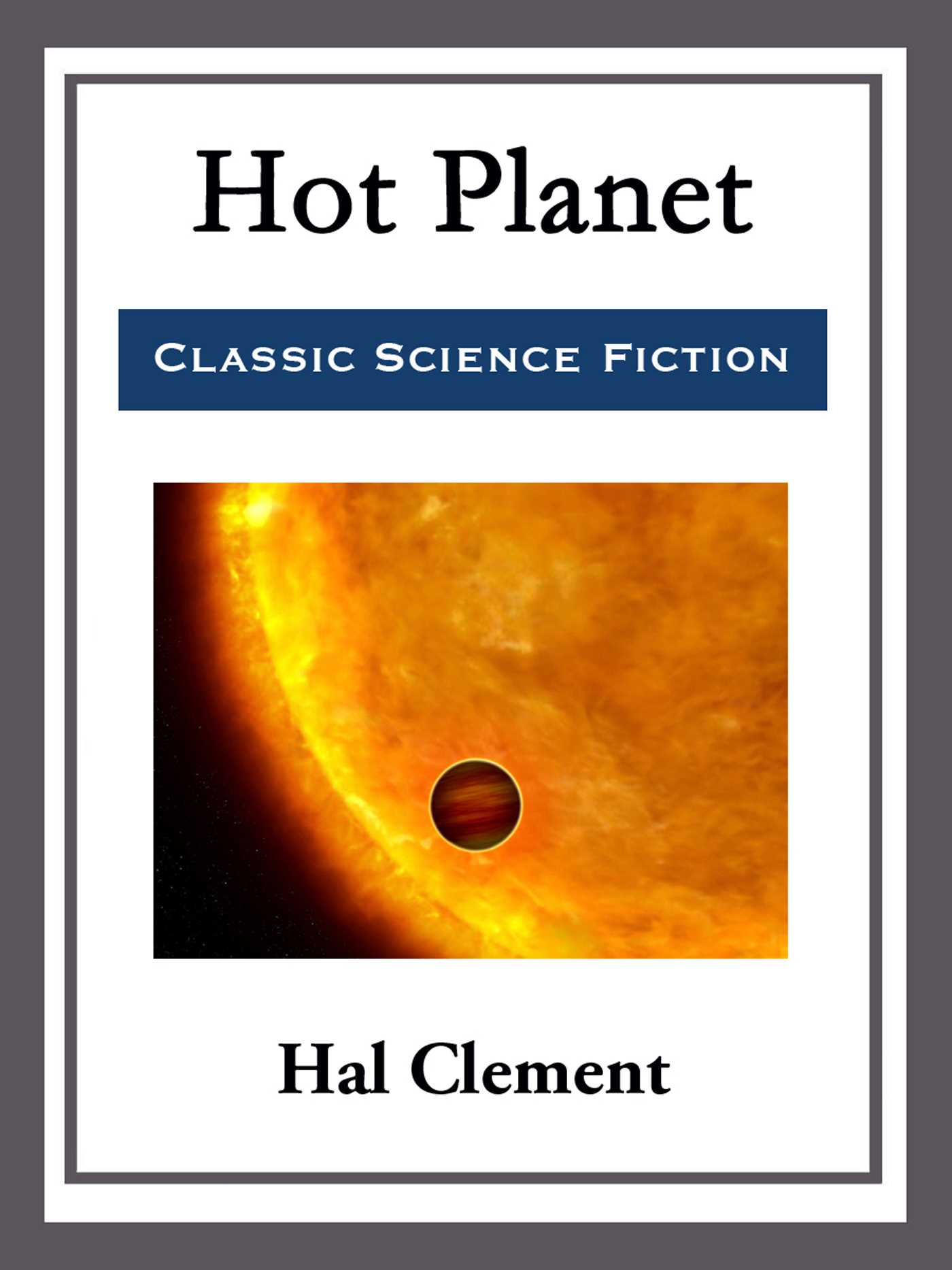 Hot Planet by Hal Clement