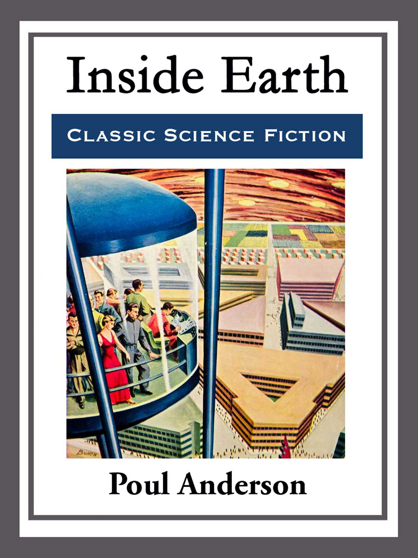 Inside Earth by Poul Anderson