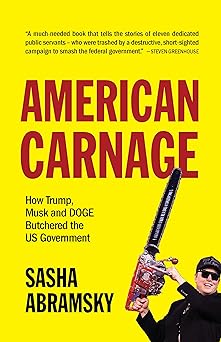 American Carnage by Sasha Abramsky