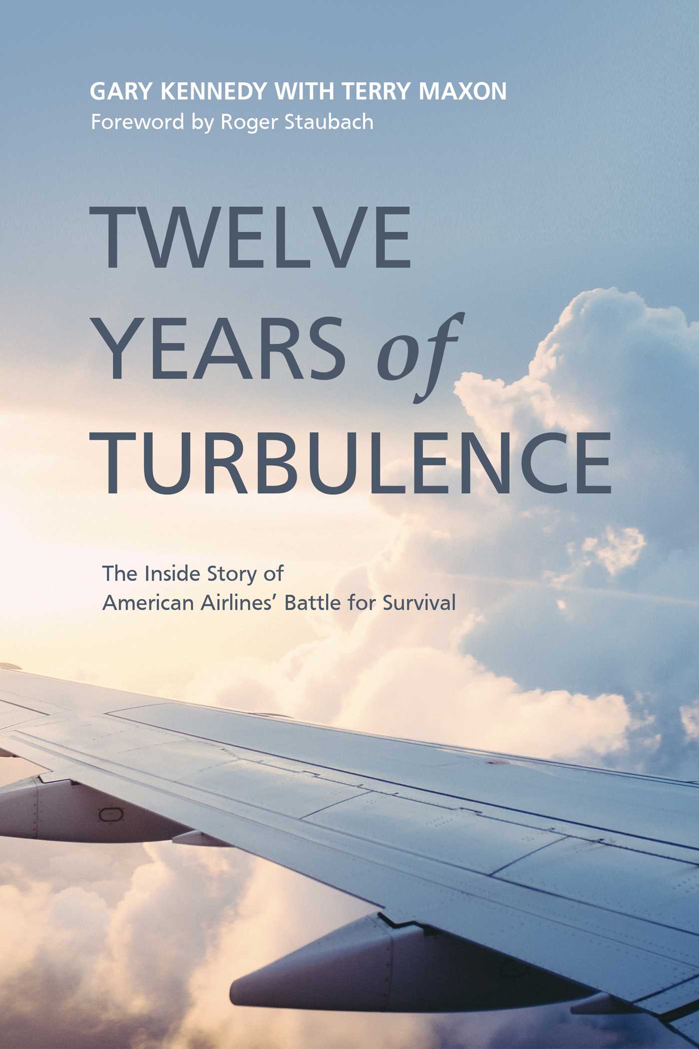 Twelve Years of Turbulence by Gary Kennedy