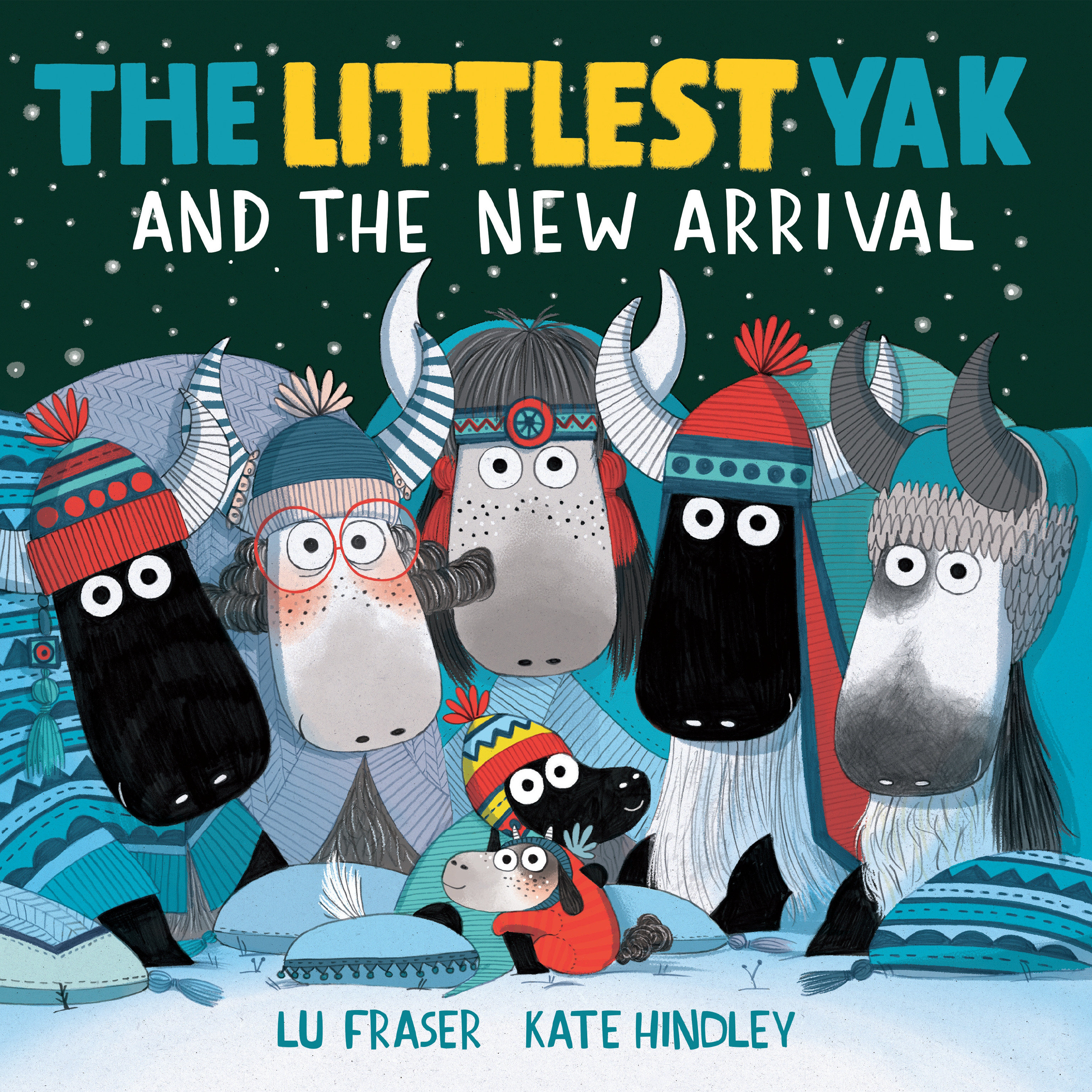 The Littlest Yak and the New Arrival by Lu Fraser