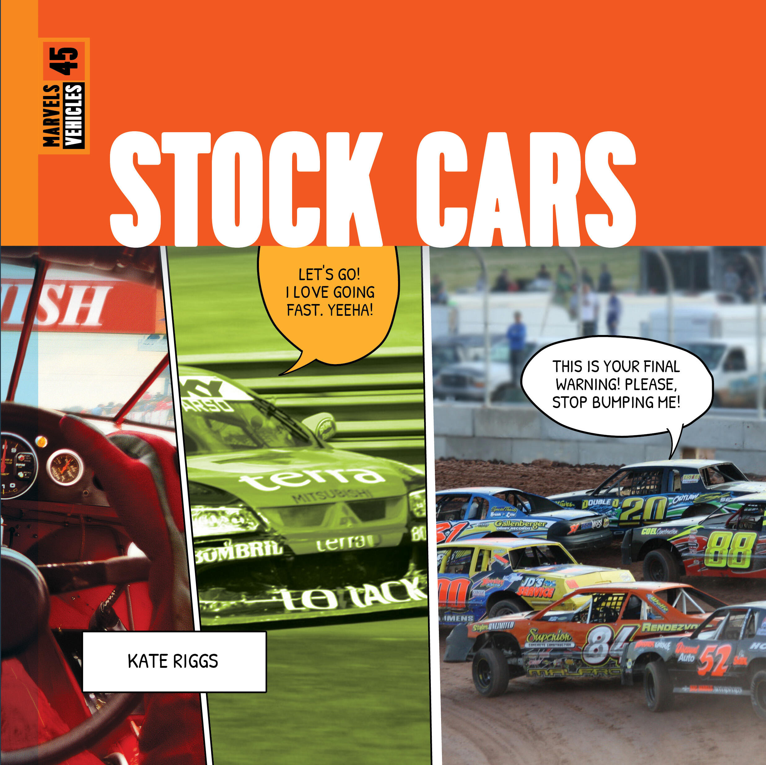 Stock Cars by Kate Riggs