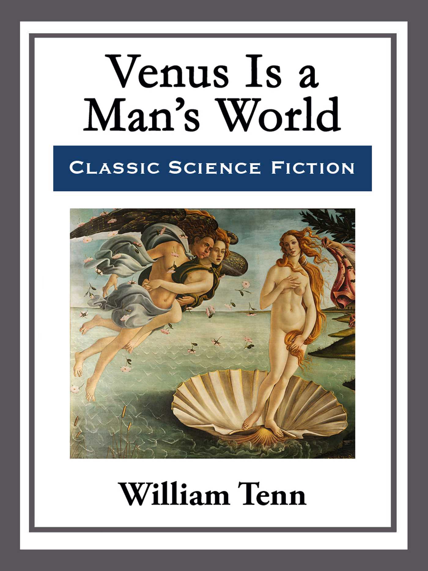 Venus Is a Man's World by William Tenn
