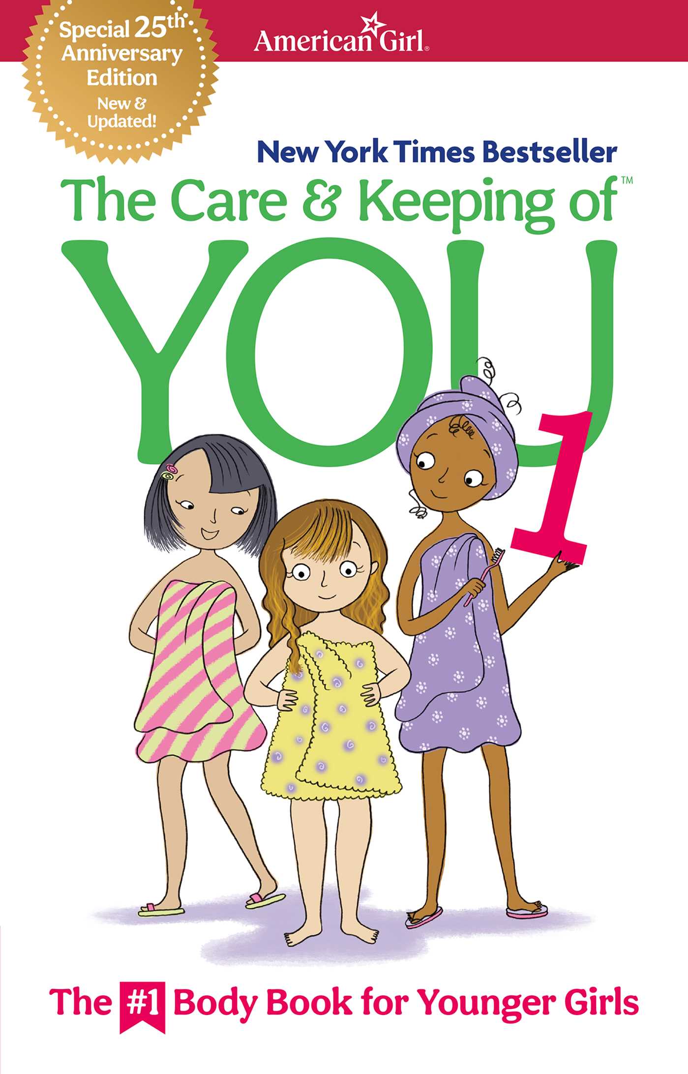 The Care and Keeping of You 1 by Valorie Schaefer